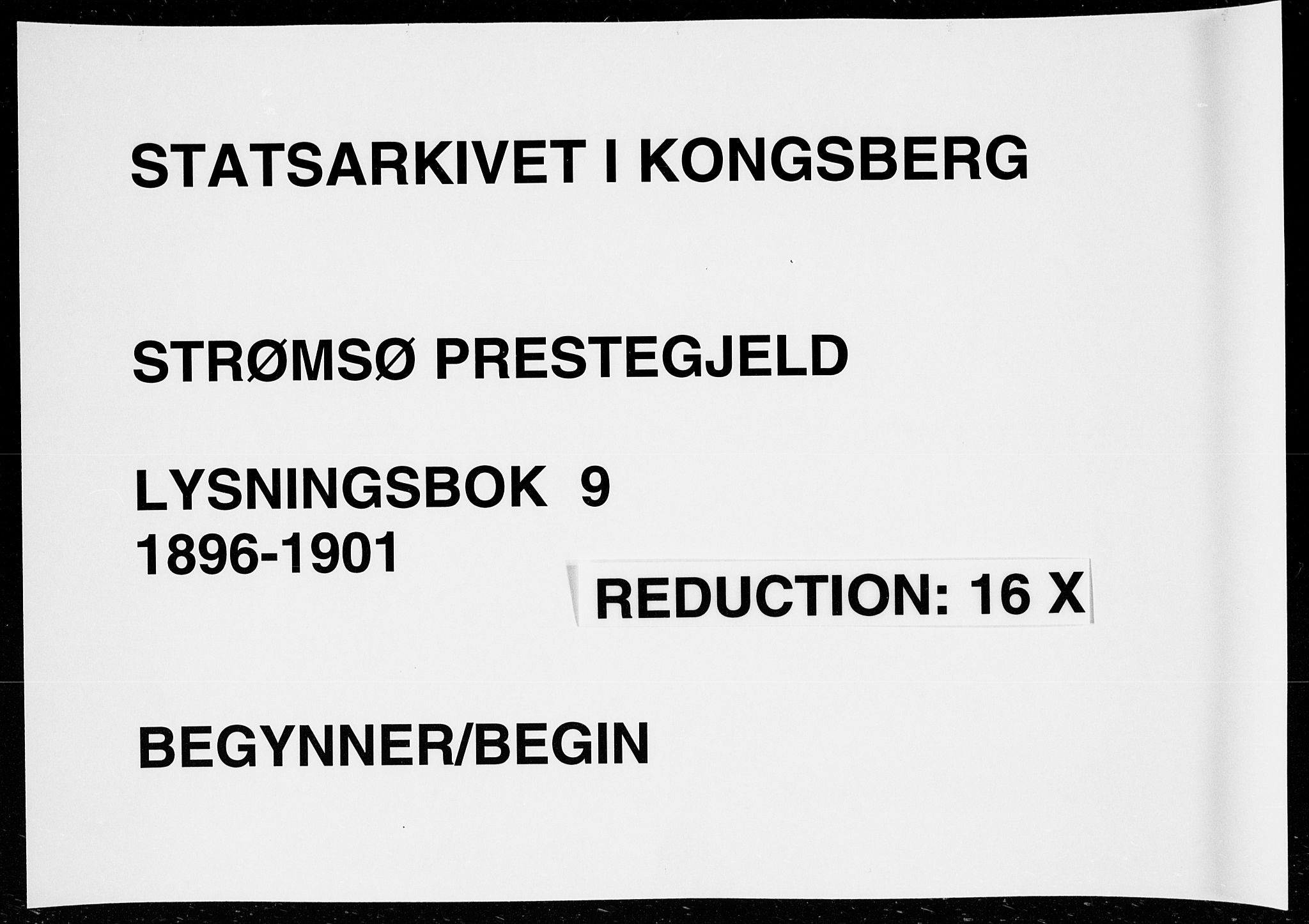 Strømsø kirkebøker, AV/SAKO-A-246/H/Ha/L0009: Lysningsprotokoll nr. 9, 1896-1901