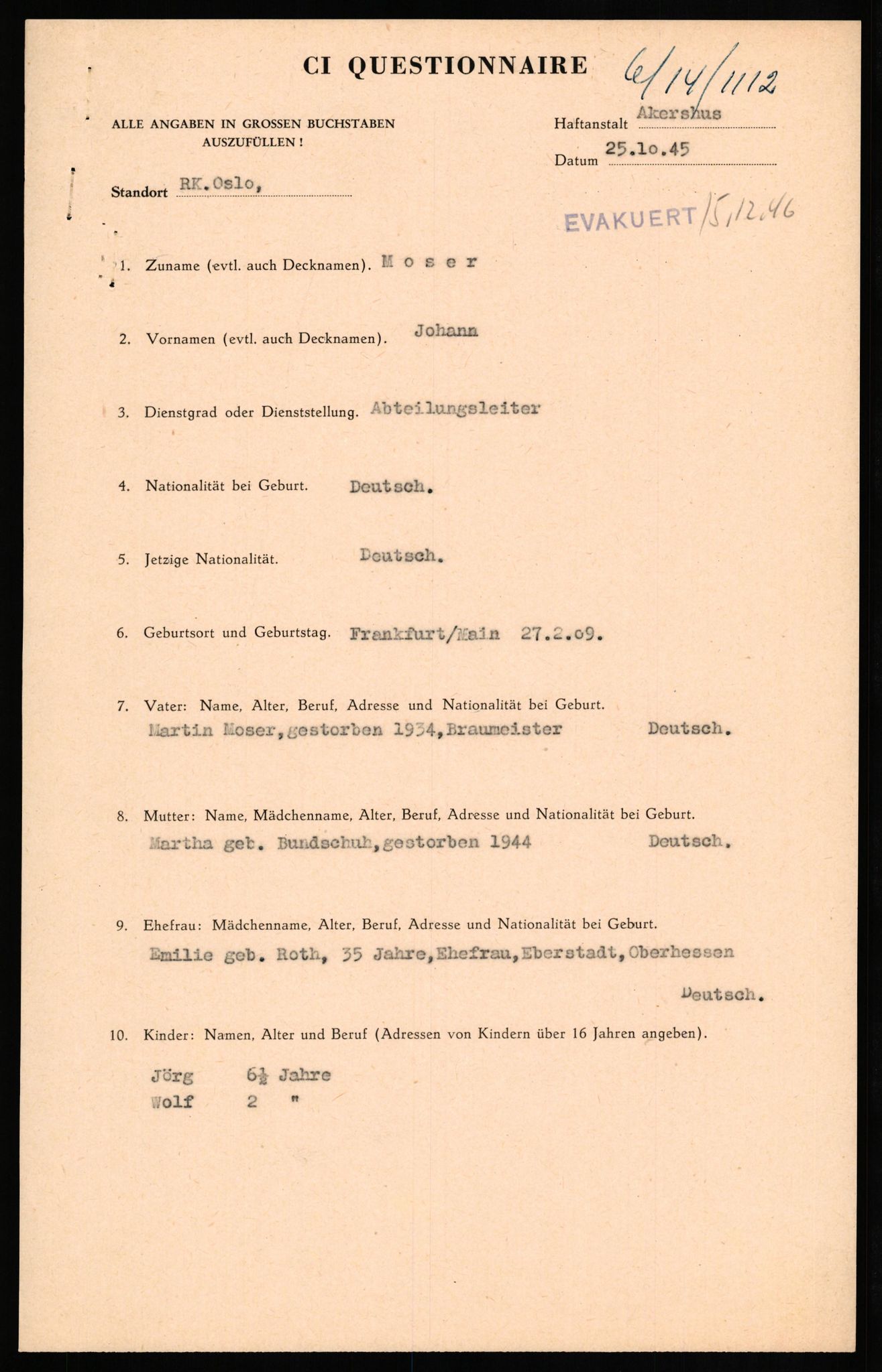 Forsvaret, Forsvarets overkommando II, RA/RAFA-3915/D/Db/L0022: CI Questionaires. Tyske okkupasjonsstyrker i Norge. Tyskere., 1945-1946, s. 252