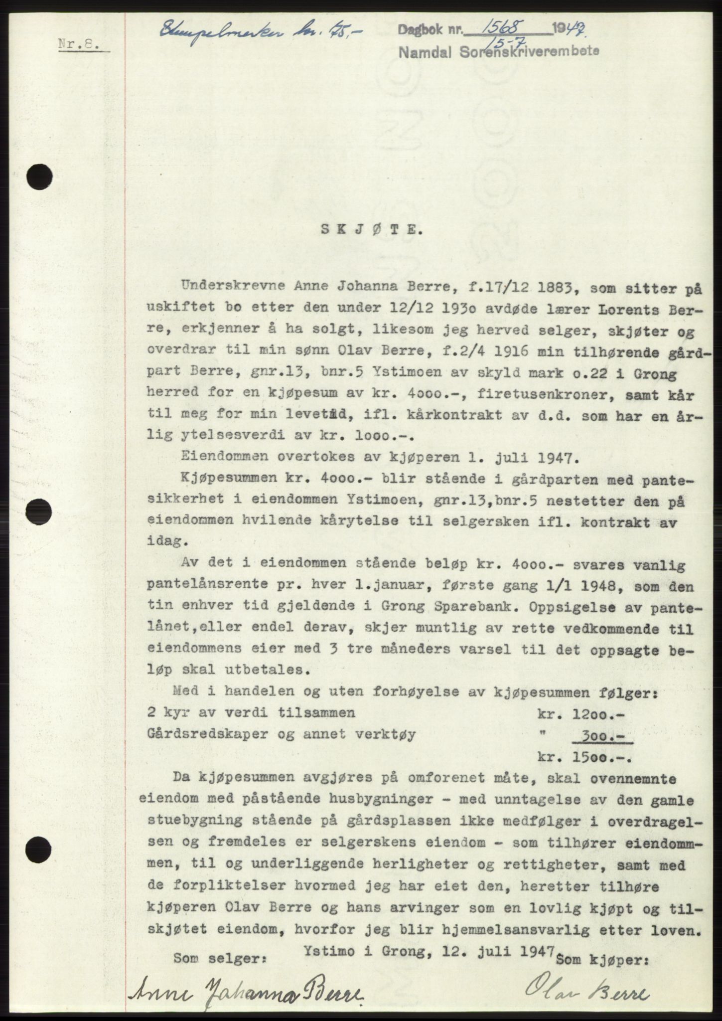 Namdal sorenskriveri, SAT/A-4133/1/2/2C: Pantebok nr. -, 1947-1947, Dagboknr: 1568/1947