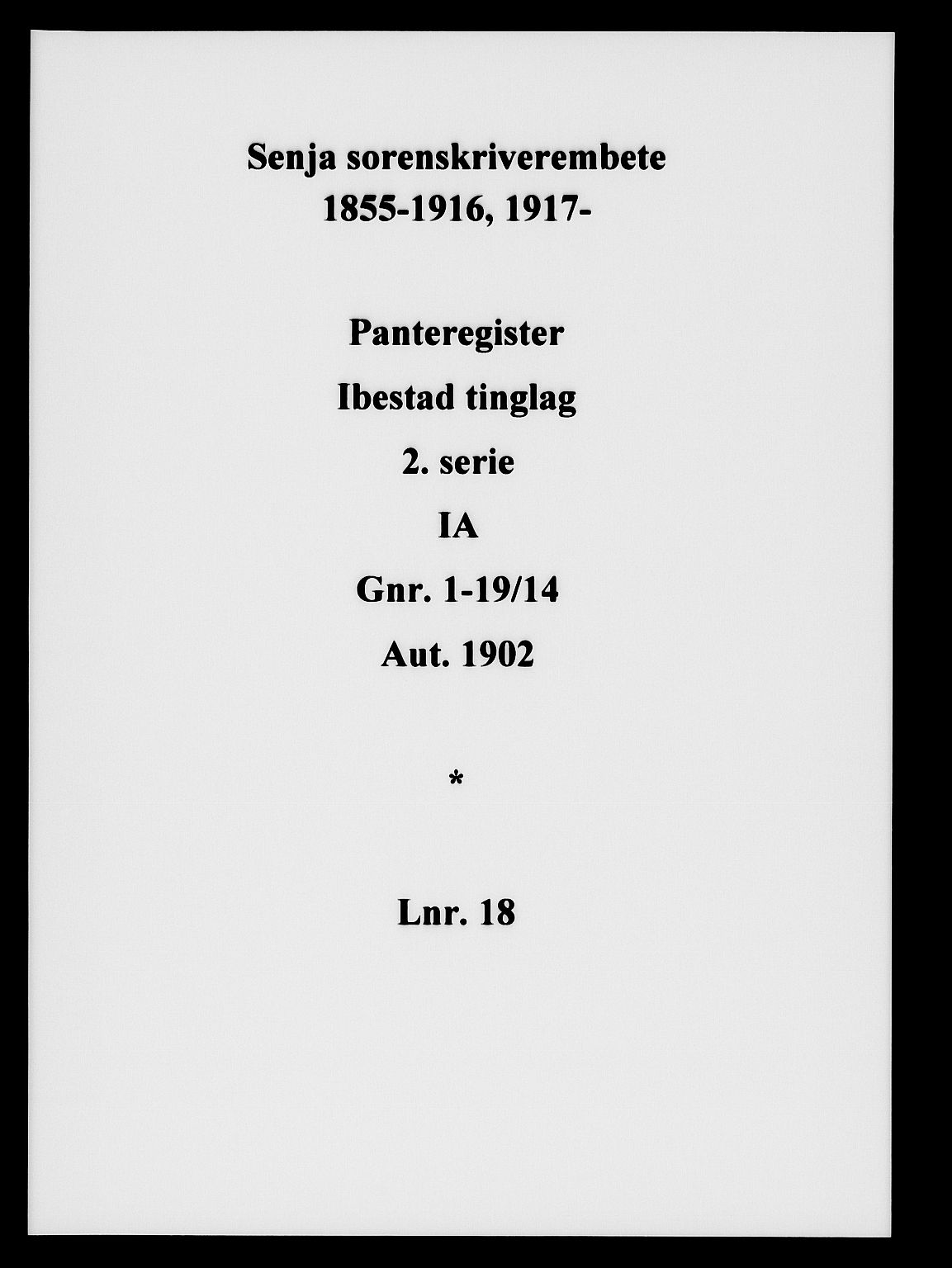 Senja sorenskriveri 1855-, SATØ/S-0048/1/H/Hb/L0018: Panteregister nr. 18