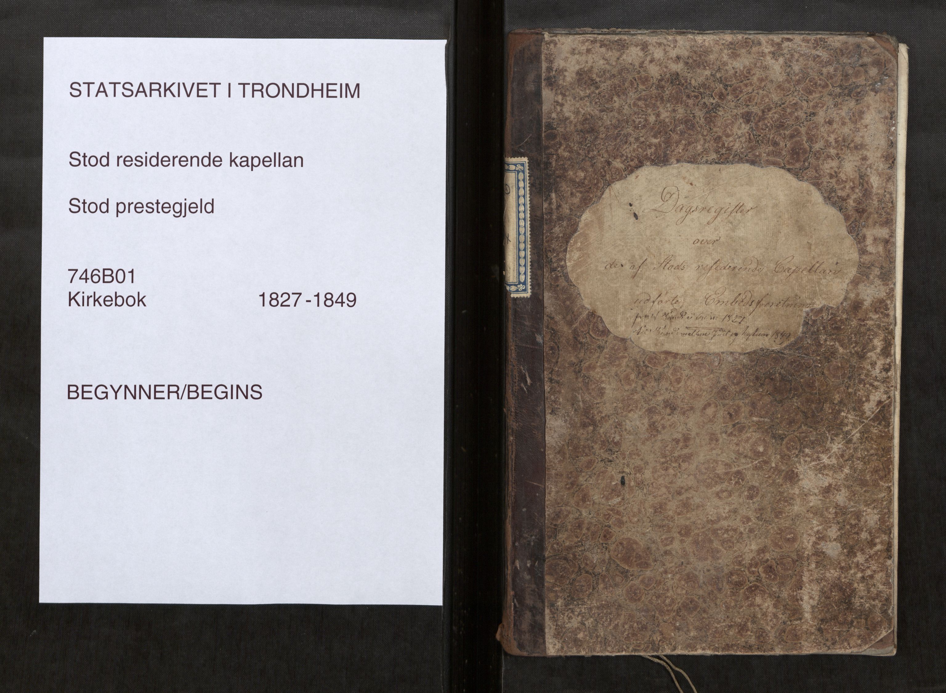 Stod sokneprestkontor, SAT/A-1164/2/I/I1/I1d/L0001: Residerende kapellans bok nr. 1, 1827-1849