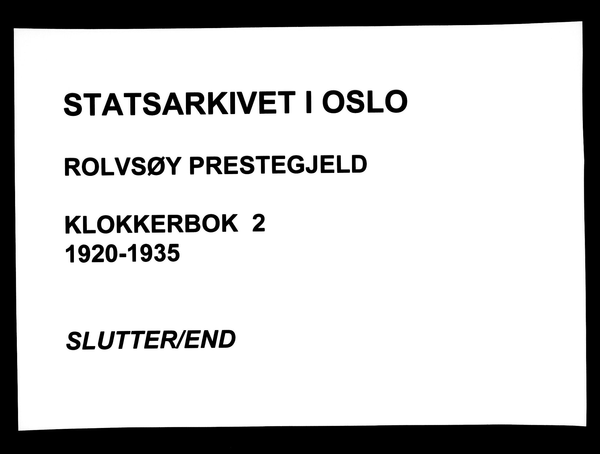 Rolvsøy prestekontor Kirkebøker, AV/SAO-A-2004/G/Ga/L0002: Klokkerbok nr. 2, 1920-1935