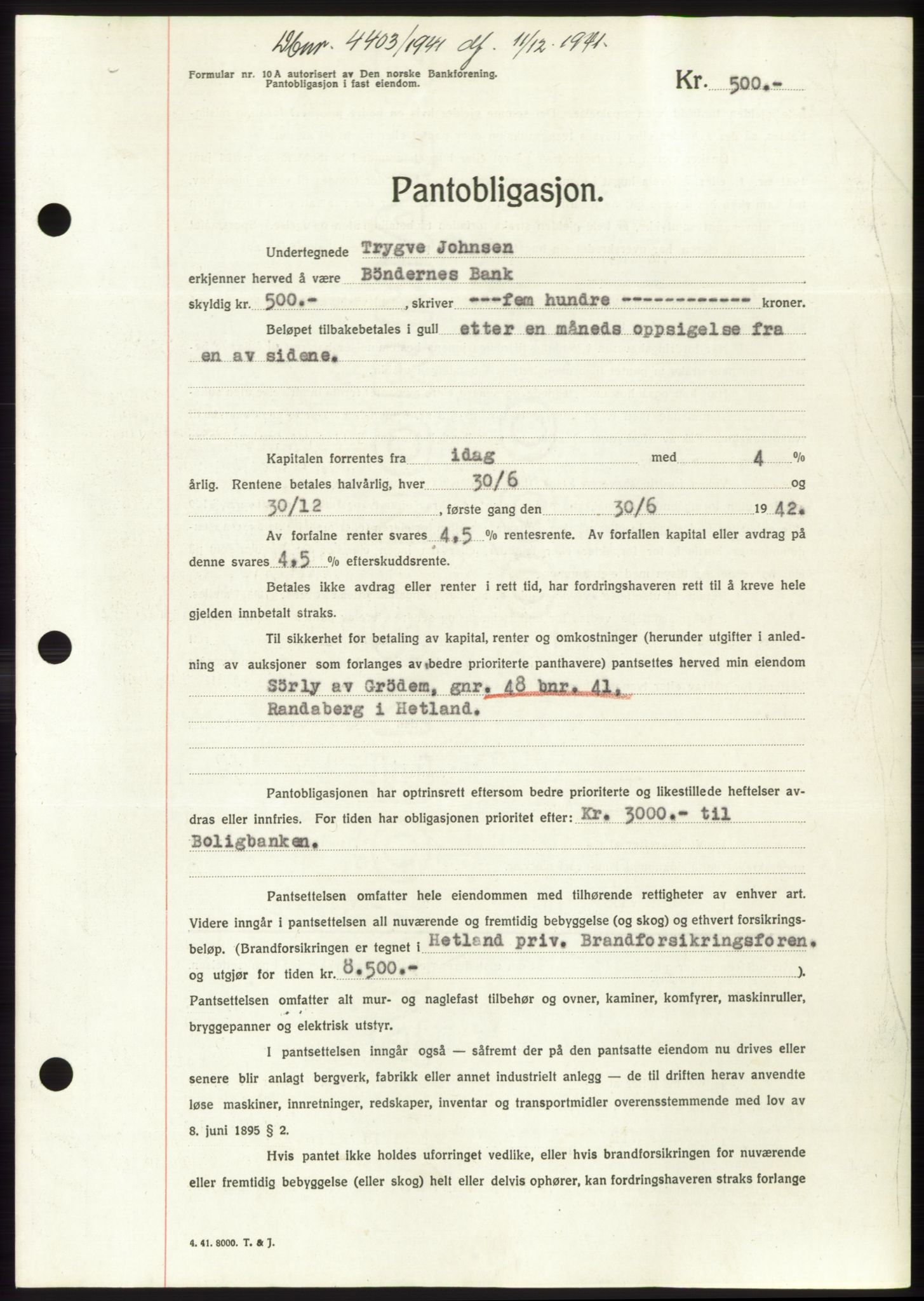 Jæren sorenskriveri, SAST/A-100310/03/G/Gba/L0081: Pantebok, 1941-1941, Dagboknr: 4403/1941