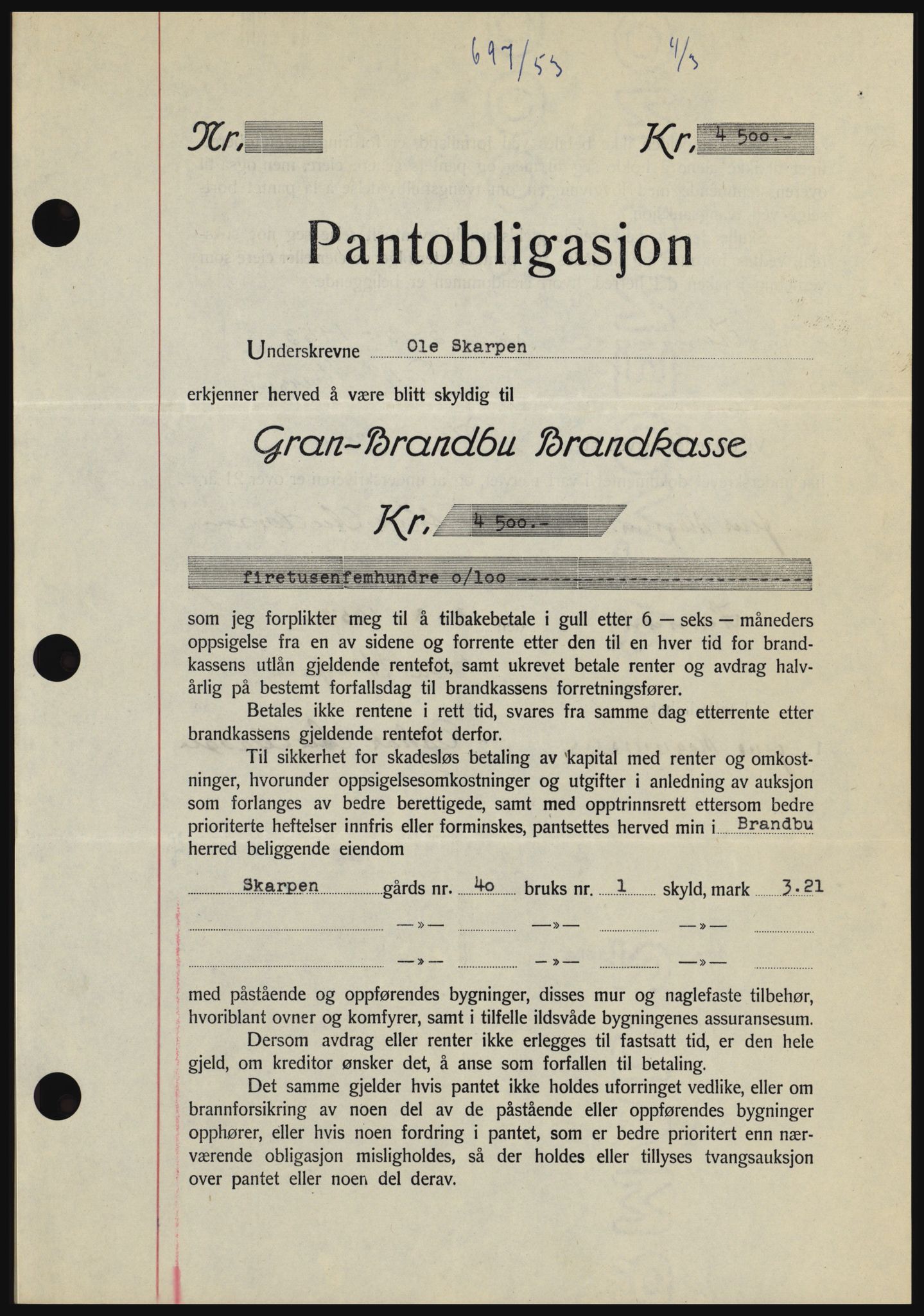 Hadeland og Land tingrett, SAH/TING-010/H/Hb/Hbc/L0026: Pantebok nr. B26, 1953-1953, Dagboknr: 697/1953