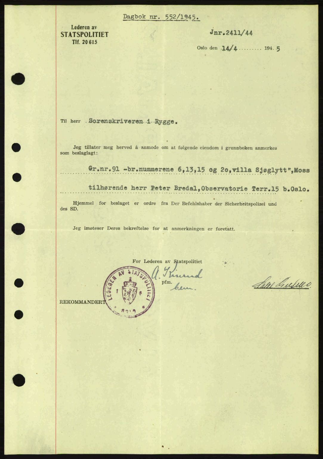 Moss sorenskriveri, SAO/A-10168: Pantebok nr. A13, 1944-1945, Dagboknr: 552/1945