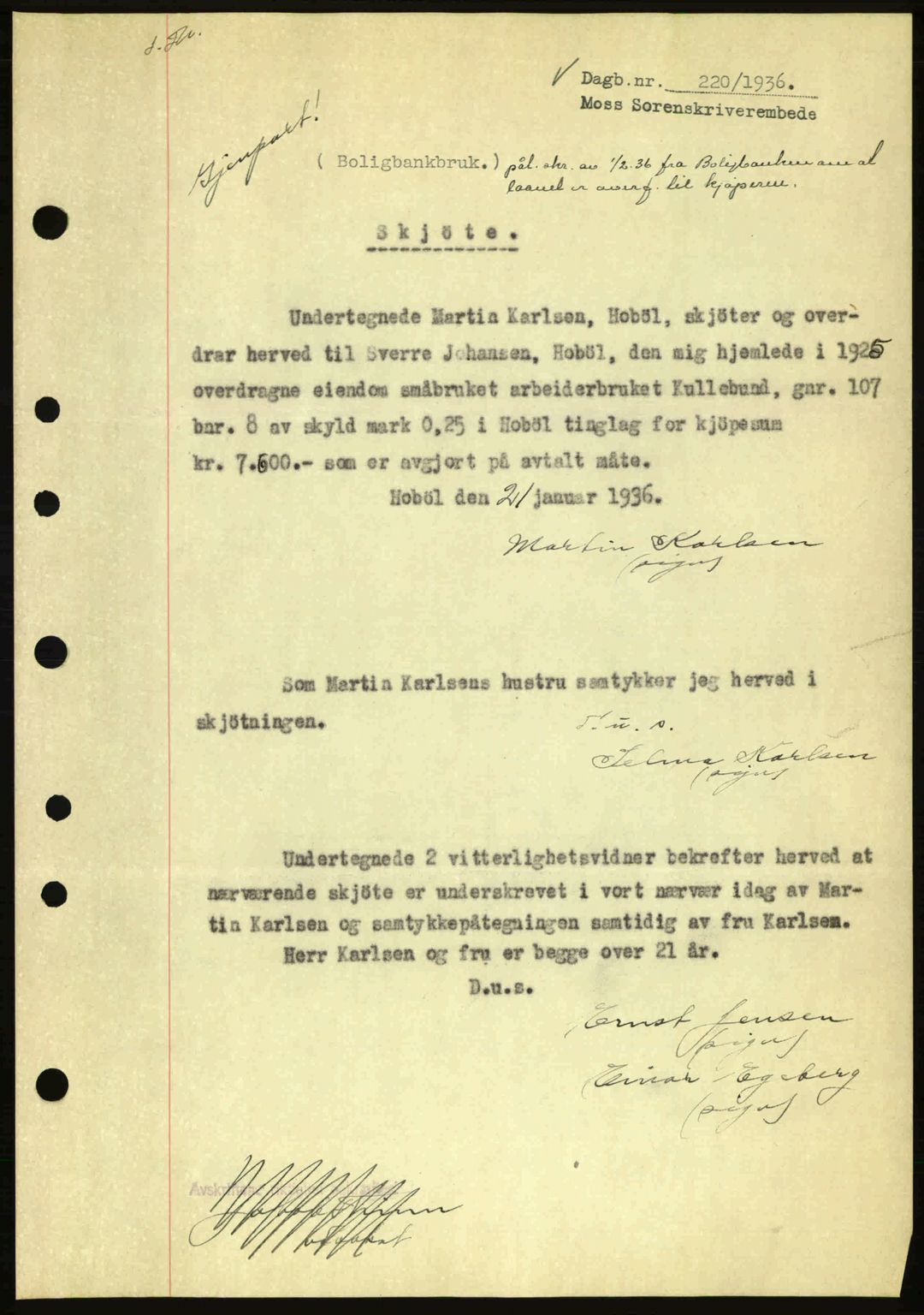 Moss sorenskriveri, SAO/A-10168: Pantebok nr. A1, 1936-1936, Dagboknr: 220/1936