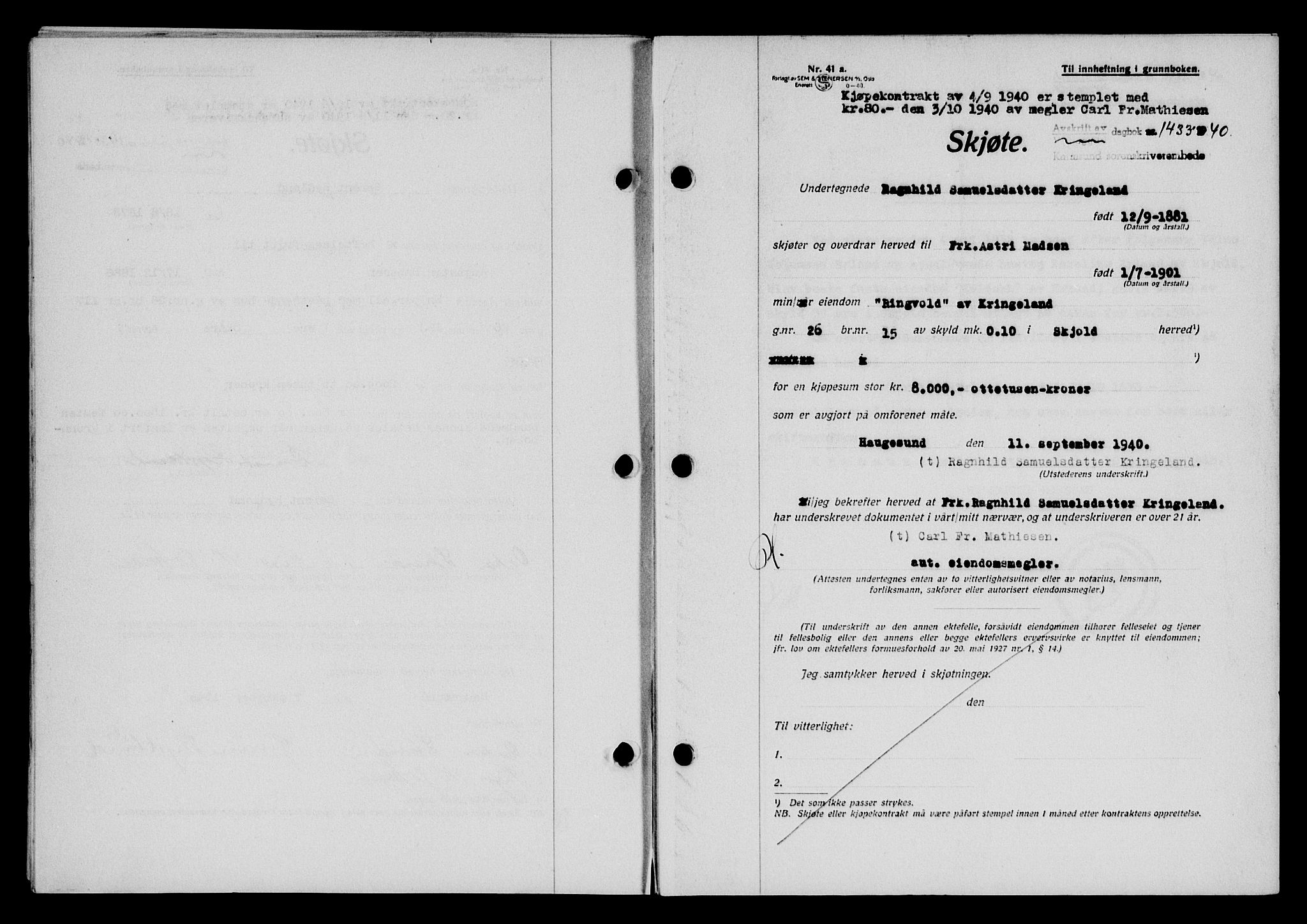 Karmsund sorenskriveri, SAST/A-100311/01/II/IIB/L0074: Pantebok nr. 55A, 1940-1941, Dagboknr: 1433/1940