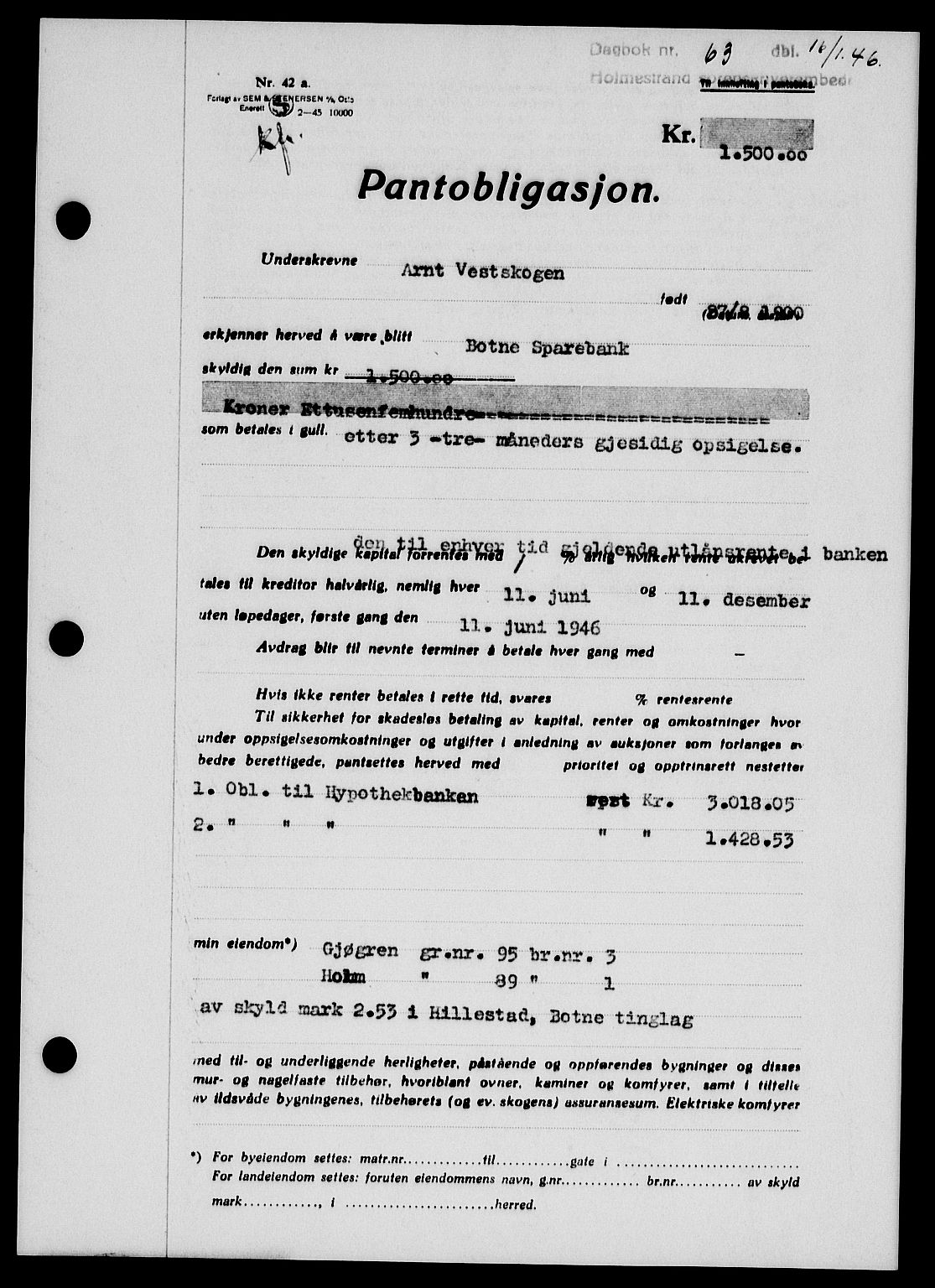Holmestrand sorenskriveri, SAKO/A-67/G/Ga/Gab/L0055: Pantebok nr. B-55, 1945-1946, Dagboknr: 63/1946