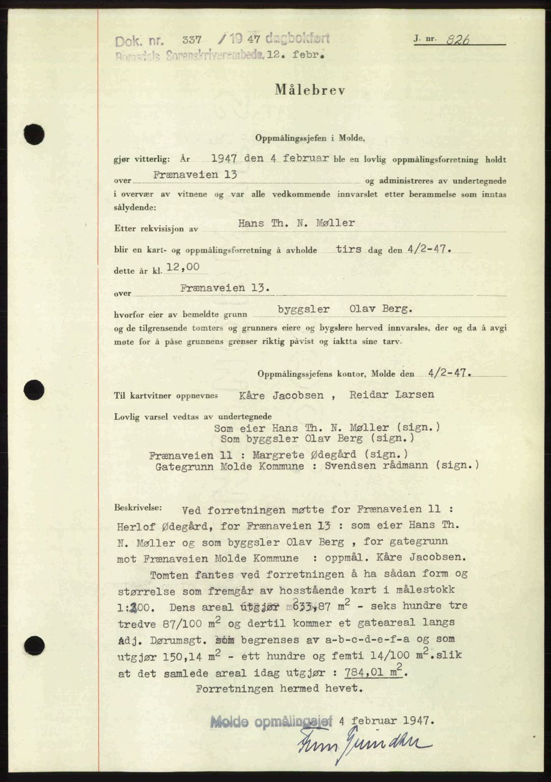 Romsdal sorenskriveri, AV/SAT-A-4149/1/2/2C: Pantebok nr. A22, 1947-1947, Dagboknr: 337/1947