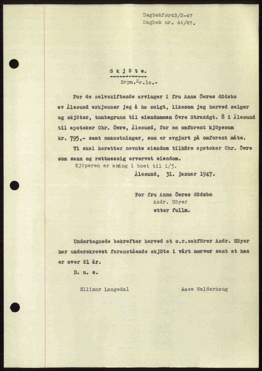 Ålesund byfogd, SAT/A-4384: Pantebok nr. 36b, 1946-1947, Dagboknr: 44/1947