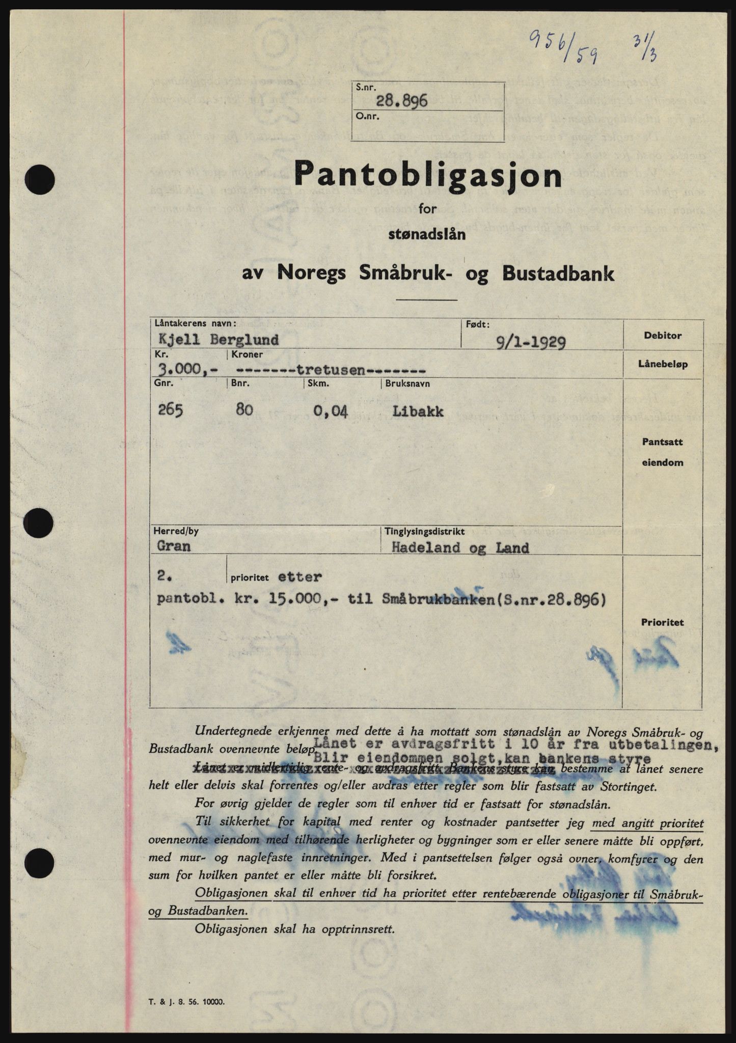 Hadeland og Land tingrett, SAH/TING-010/H/Hb/Hbc/L0040: Pantebok nr. B40, 1959-1959, Dagboknr: 956/1959