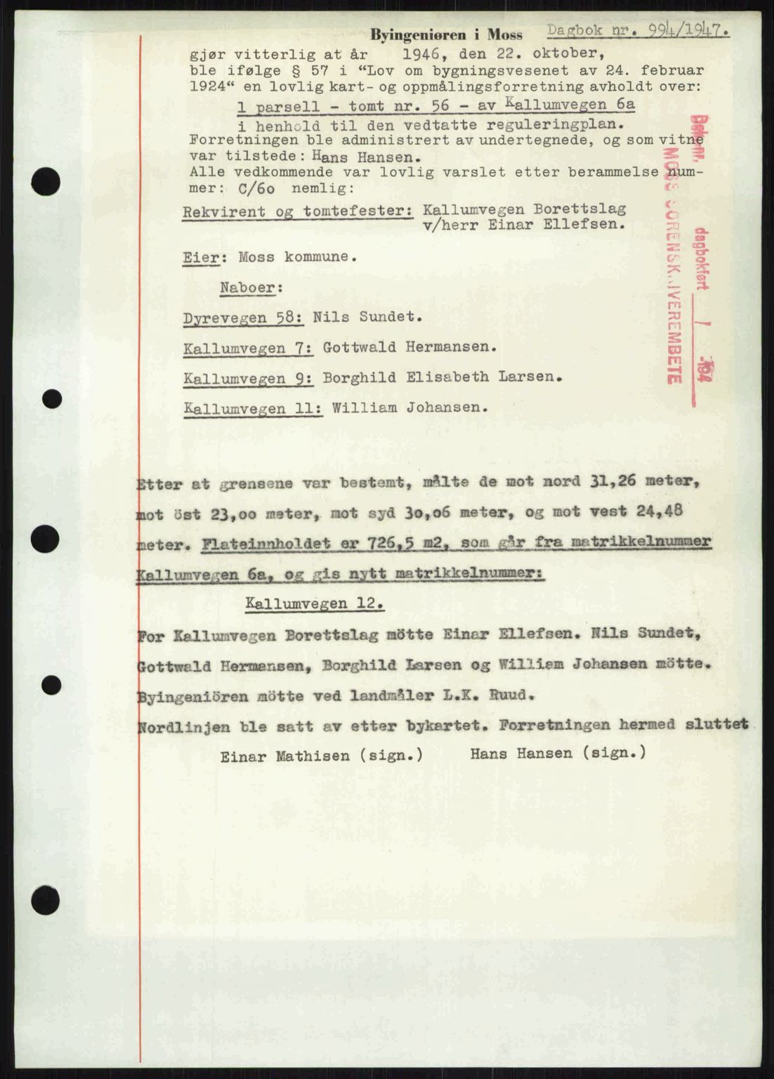 Moss sorenskriveri, SAO/A-10168: Pantebok nr. A17, 1947-1947, Dagboknr: 994/1947