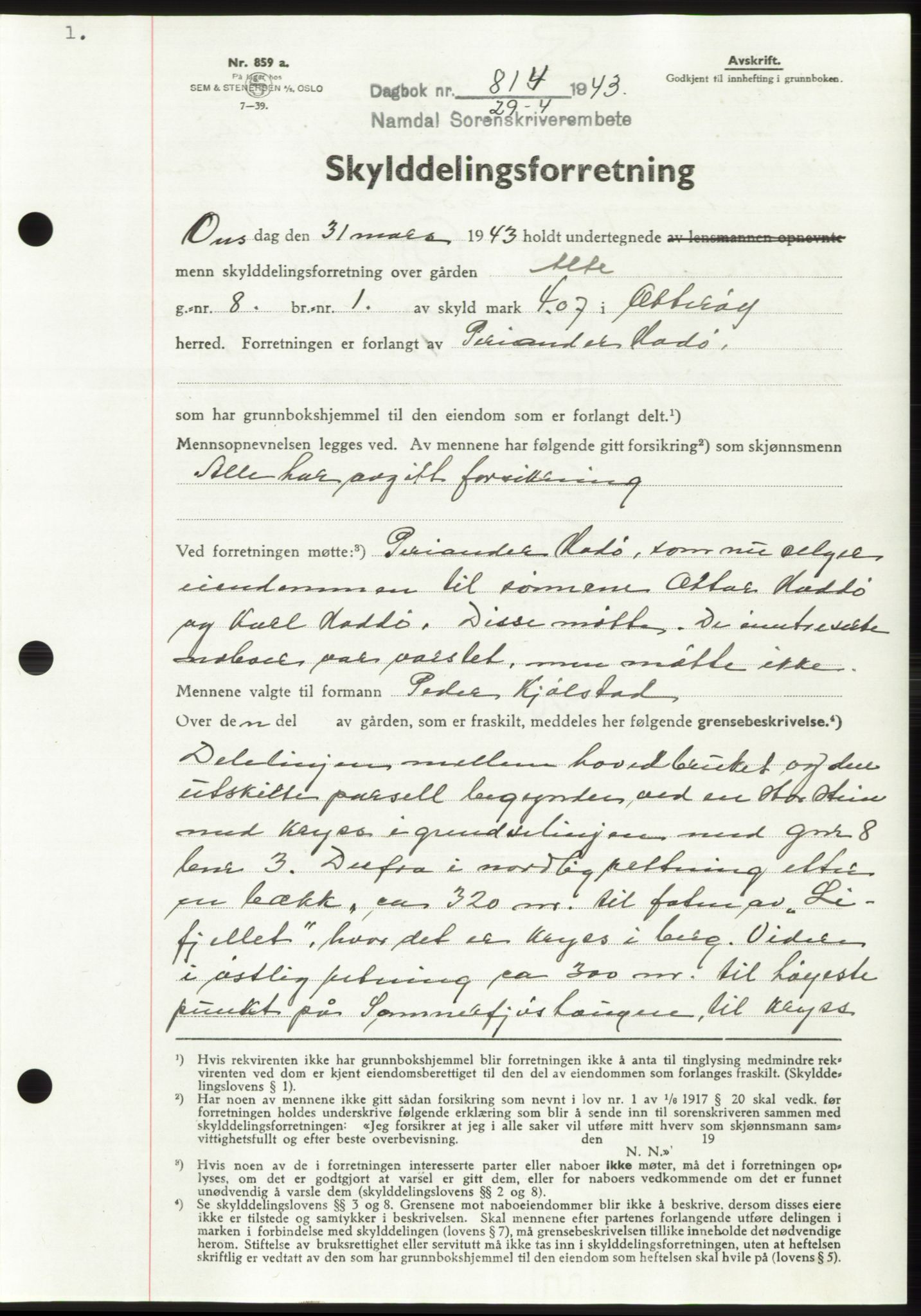 Namdal sorenskriveri, SAT/A-4133/1/2/2C: Pantebok nr. -, 1942-1943, Dagboknr: 814/1943