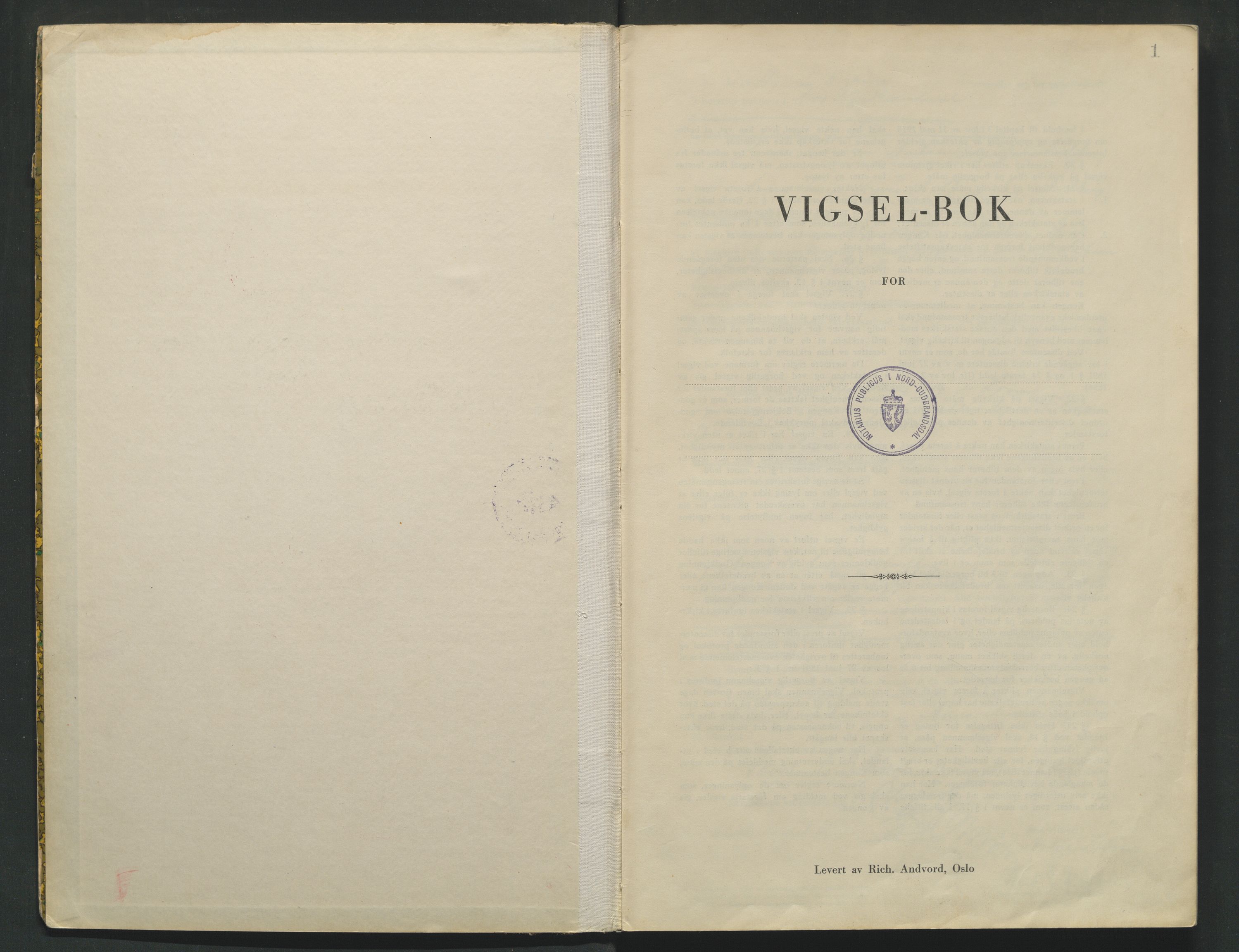 Nord-Gudbrandsdal tingrett, AV/SAH-TING-002/L/Lc/L0001/0002: Vigselsprotokoller / Vigselsprotokoll, 1943-1945, s. 1