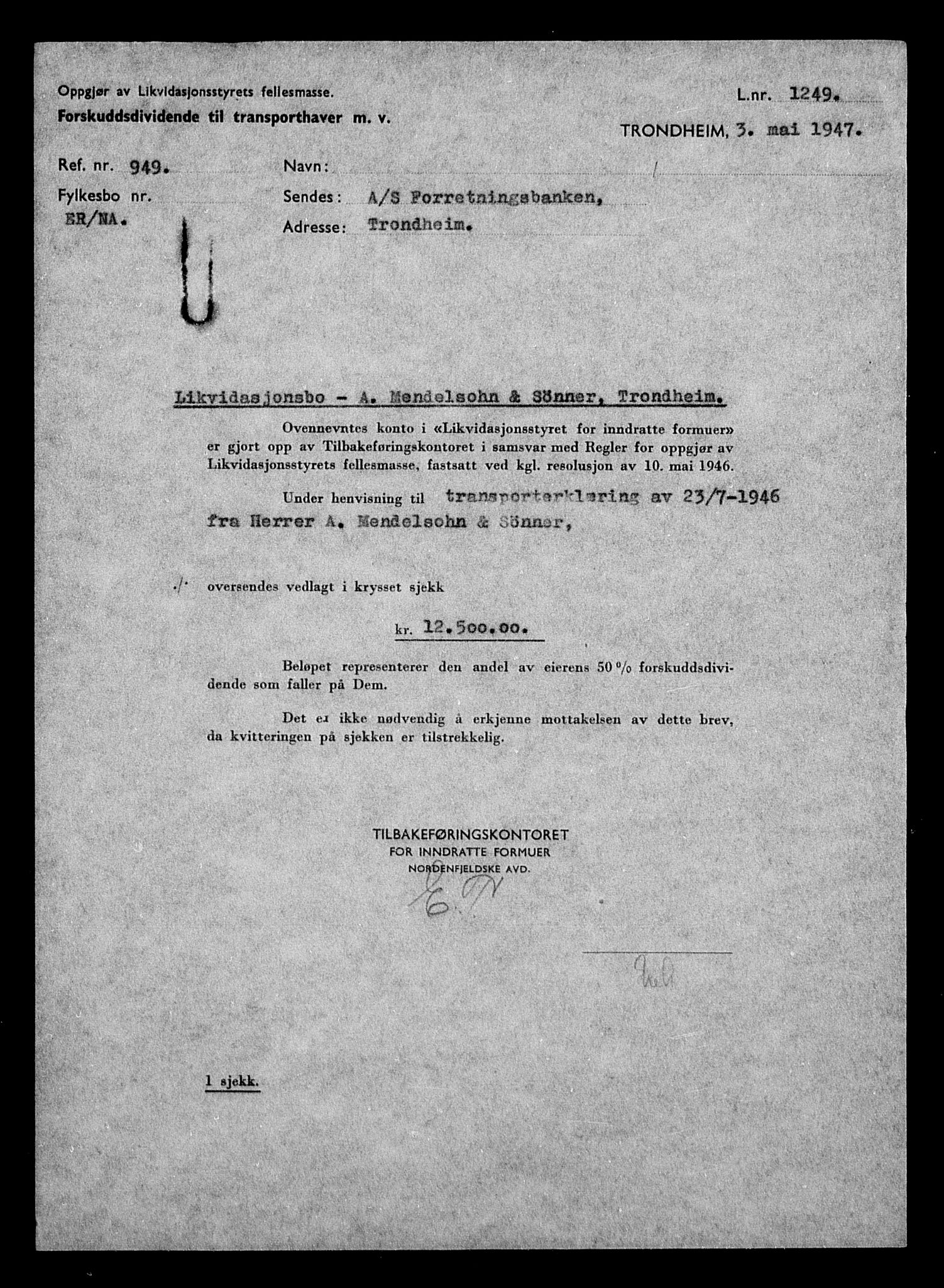 Justisdepartementet, Tilbakeføringskontoret for inndratte formuer, AV/RA-S-1564/H/Hc/Hca/L0904: --, 1945-1947, s. 13