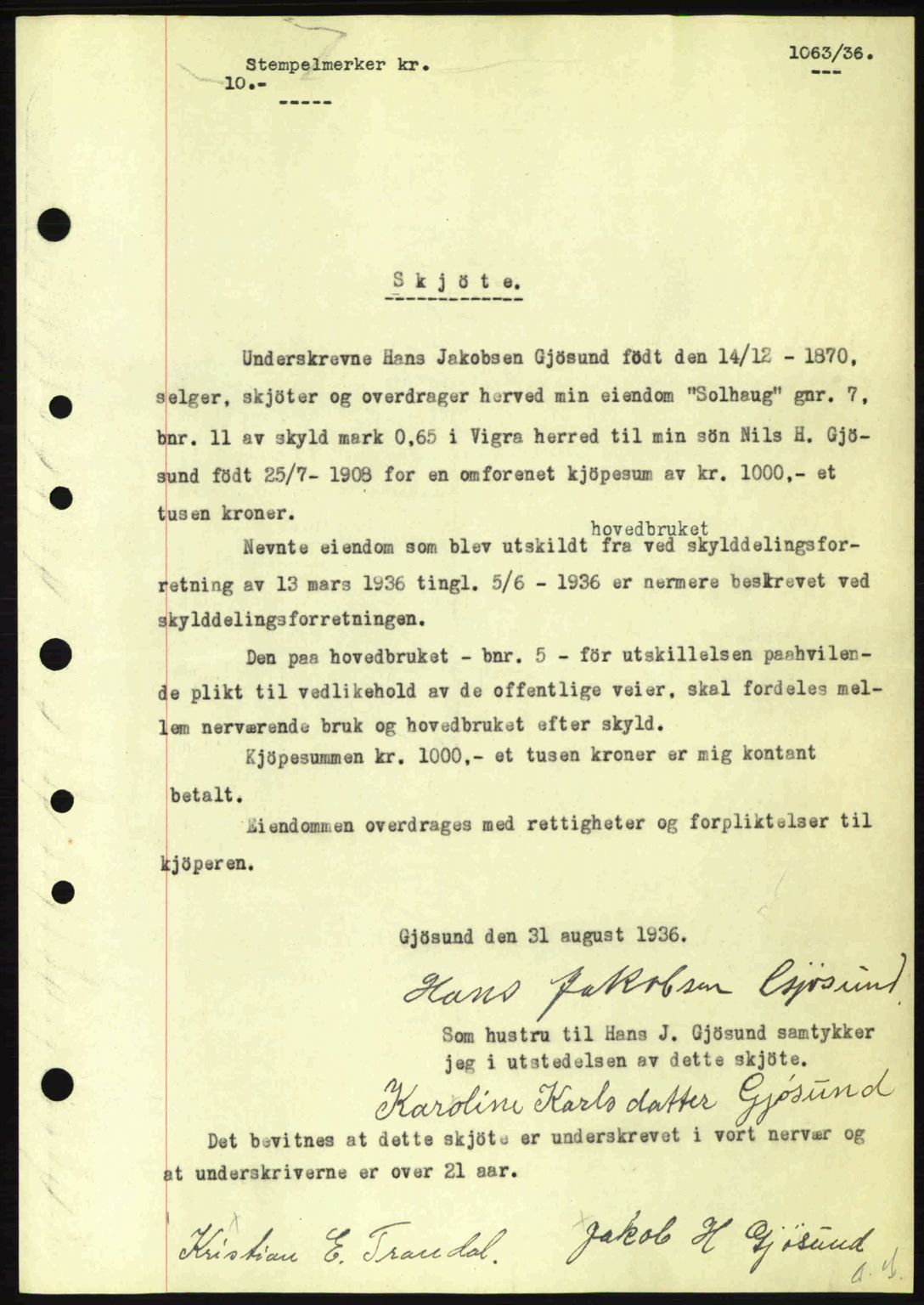 Nordre Sunnmøre sorenskriveri, AV/SAT-A-0006/1/2/2C/2Ca: Pantebok nr. A1, 1936-1936, Dagboknr: 1063/1936