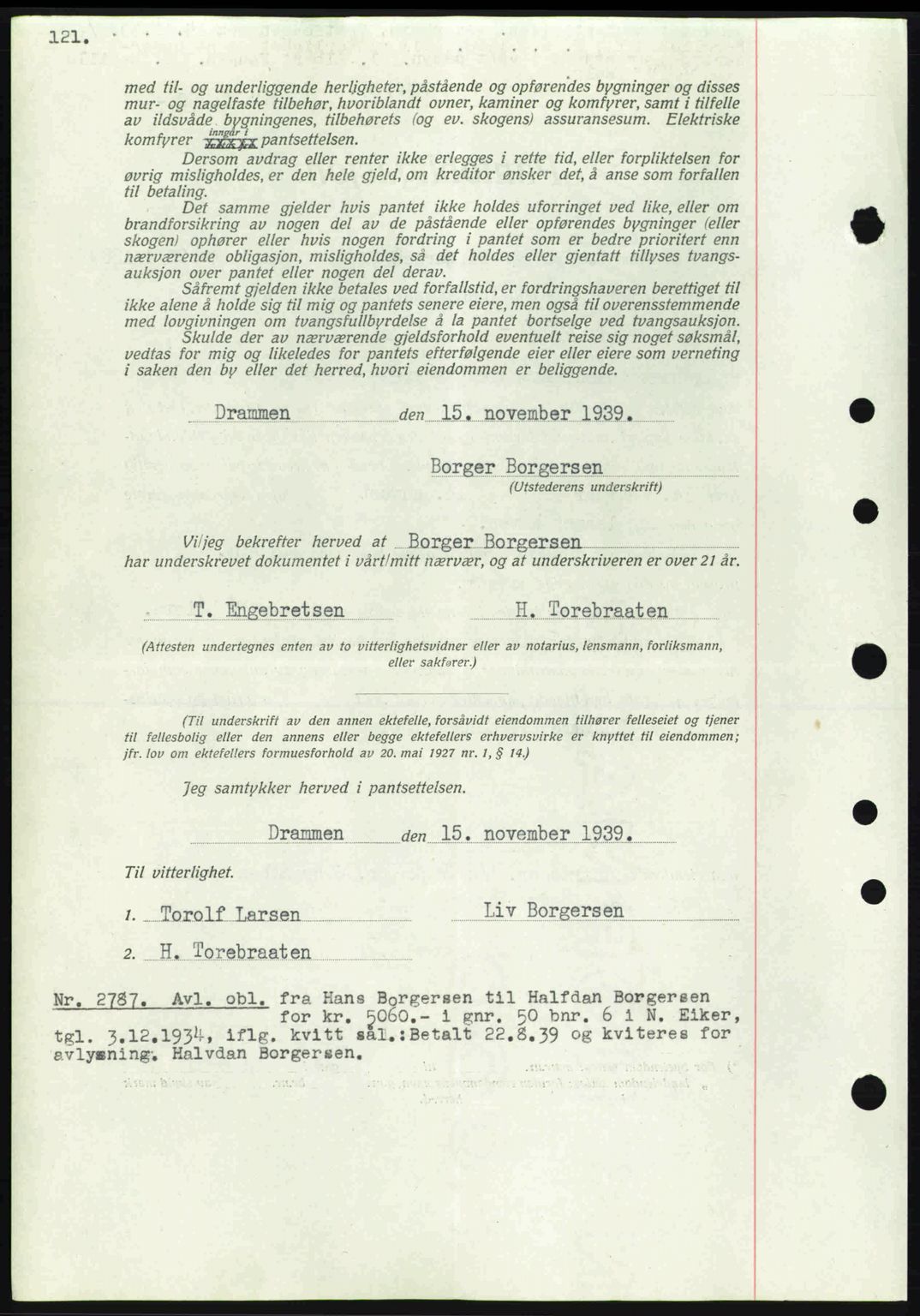 Eiker, Modum og Sigdal sorenskriveri, SAKO/A-123/G/Ga/Gab/L0041: Pantebok nr. A11, 1939-1940, Dagboknr: 2787/1939