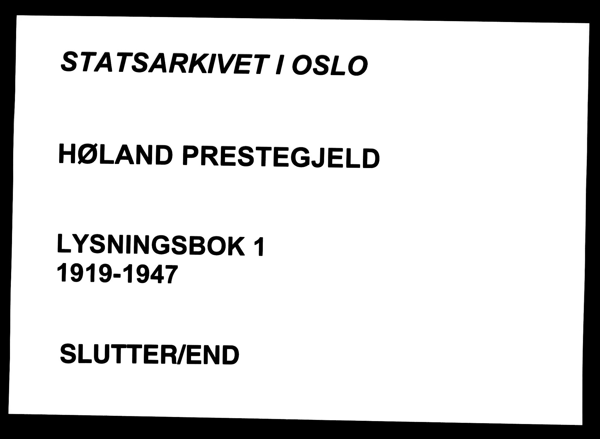 Høland prestekontor Kirkebøker, AV/SAO-A-10346a/H/Ha/L0001: Lysningsprotokoll nr. I 1, 1919-1947