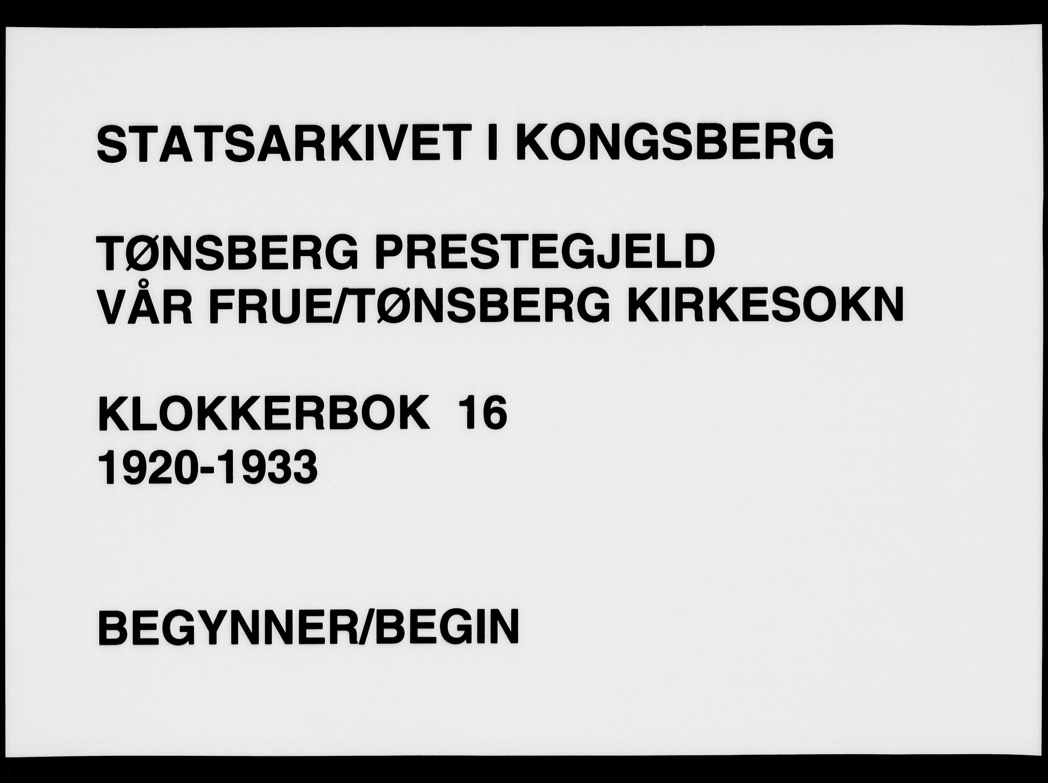 Tønsberg kirkebøker, SAKO/A-330/G/Ga/L0016: Klokkerbok nr. 16, 1920-1933