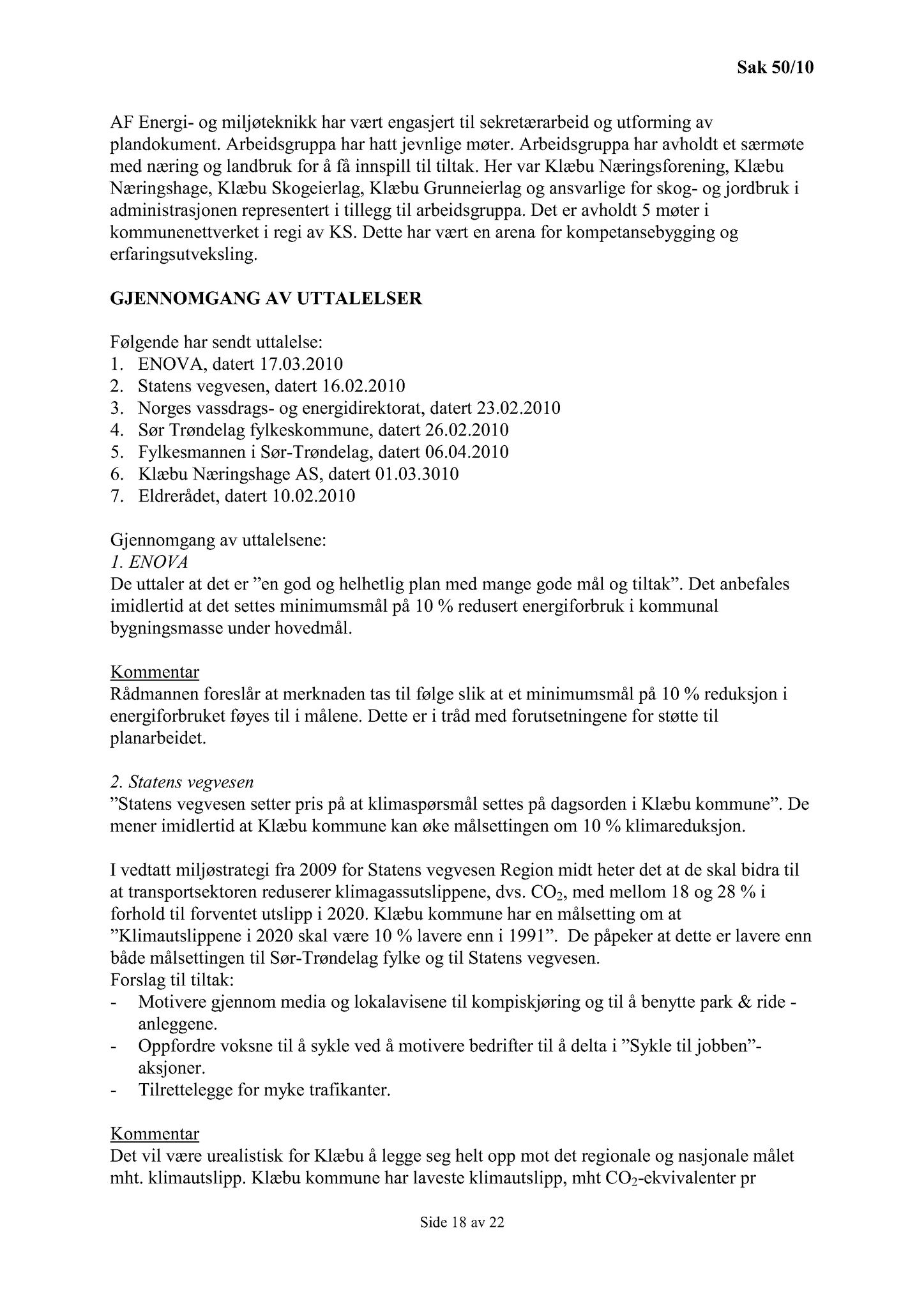 Klæbu Kommune, TRKO/KK/02-FS/L003: Formannsskapet - Møtedokumenter, 2010, s. 854