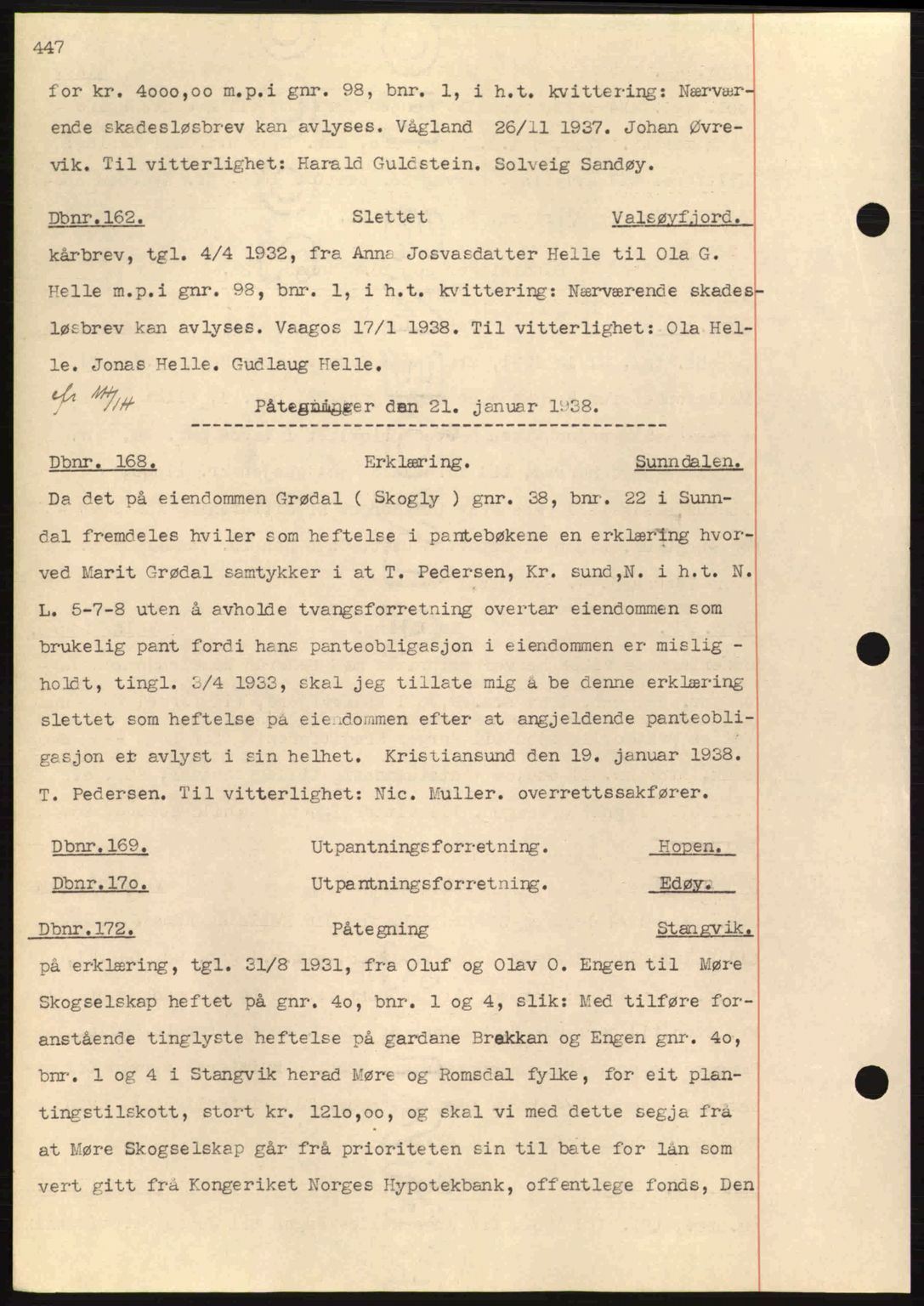 Nordmøre sorenskriveri, SAT/A-4132/1/2/2Ca: Pantebok nr. C80, 1936-1939, Dagboknr: 162/1938