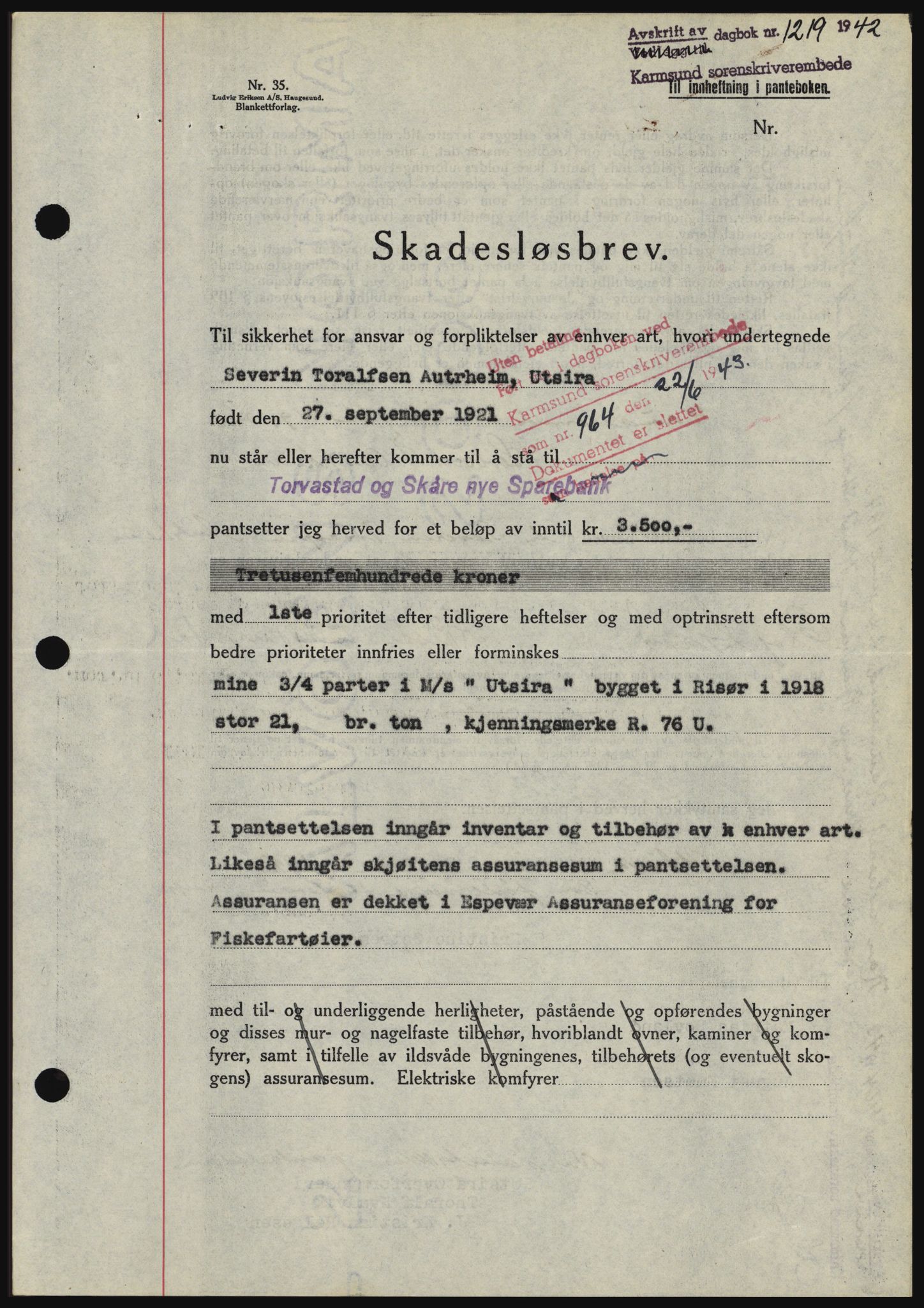 Karmsund sorenskriveri, SAST/A-100311/01/II/IIBBE/L0008: Pantebok nr. B 54, 1942-1943, Dagboknr: 1219/1942