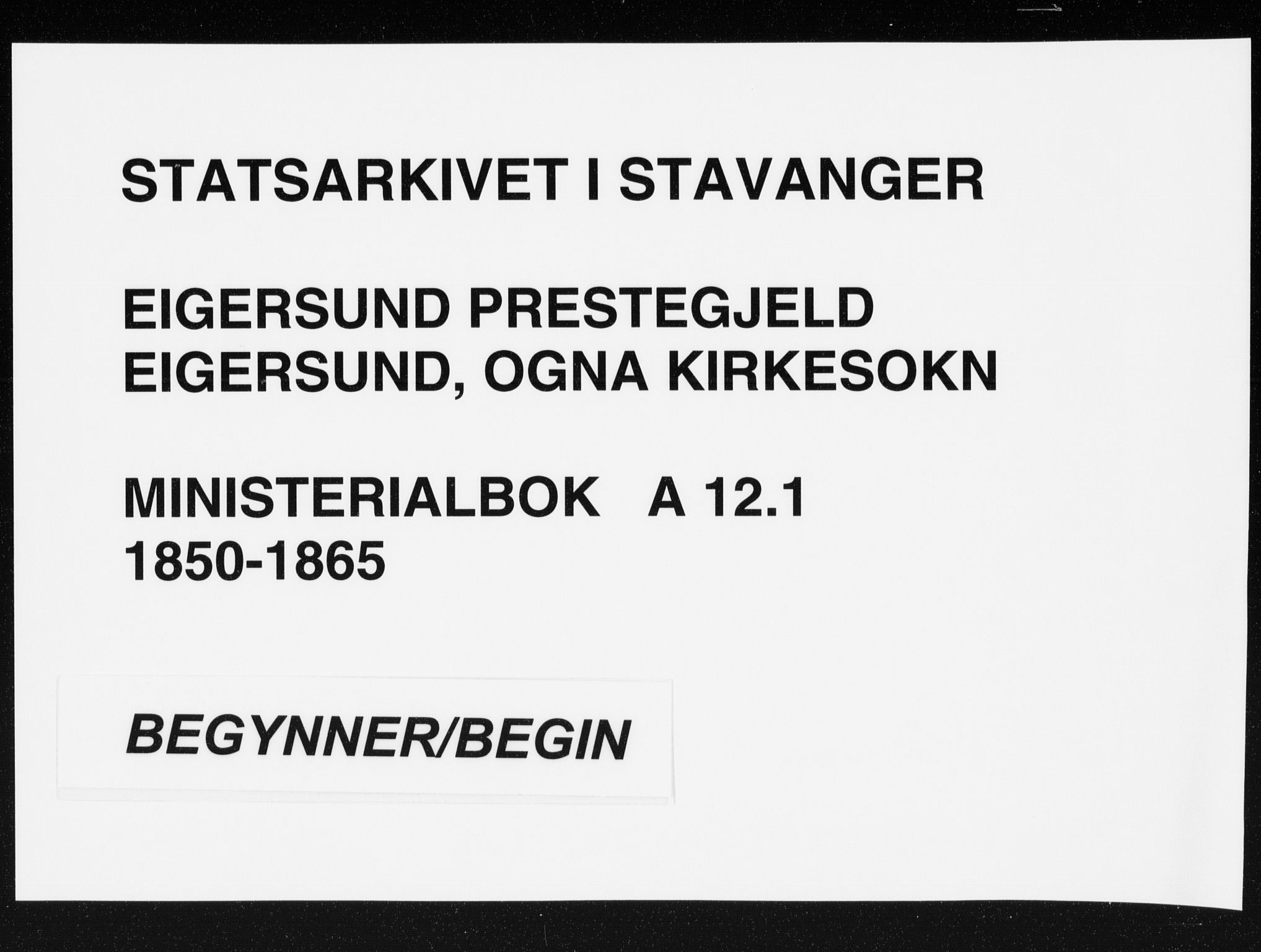 Eigersund sokneprestkontor, SAST/A-101807/S08/L0012: Ministerialbok nr. A 12.1, 1850-1865