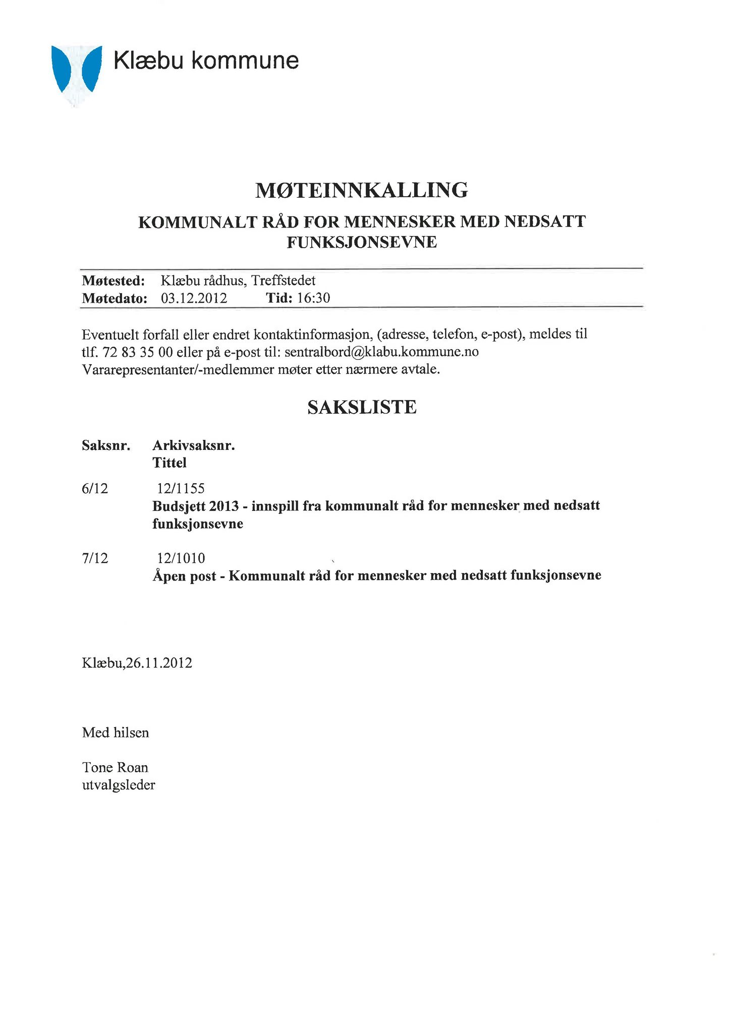 Klæbu Kommune, TRKO/KK/08-KMNF/L002: Kommunalt råd for mennesker med nedsatt funksjonsevne - Møtedokumenter, 2012, s. 28