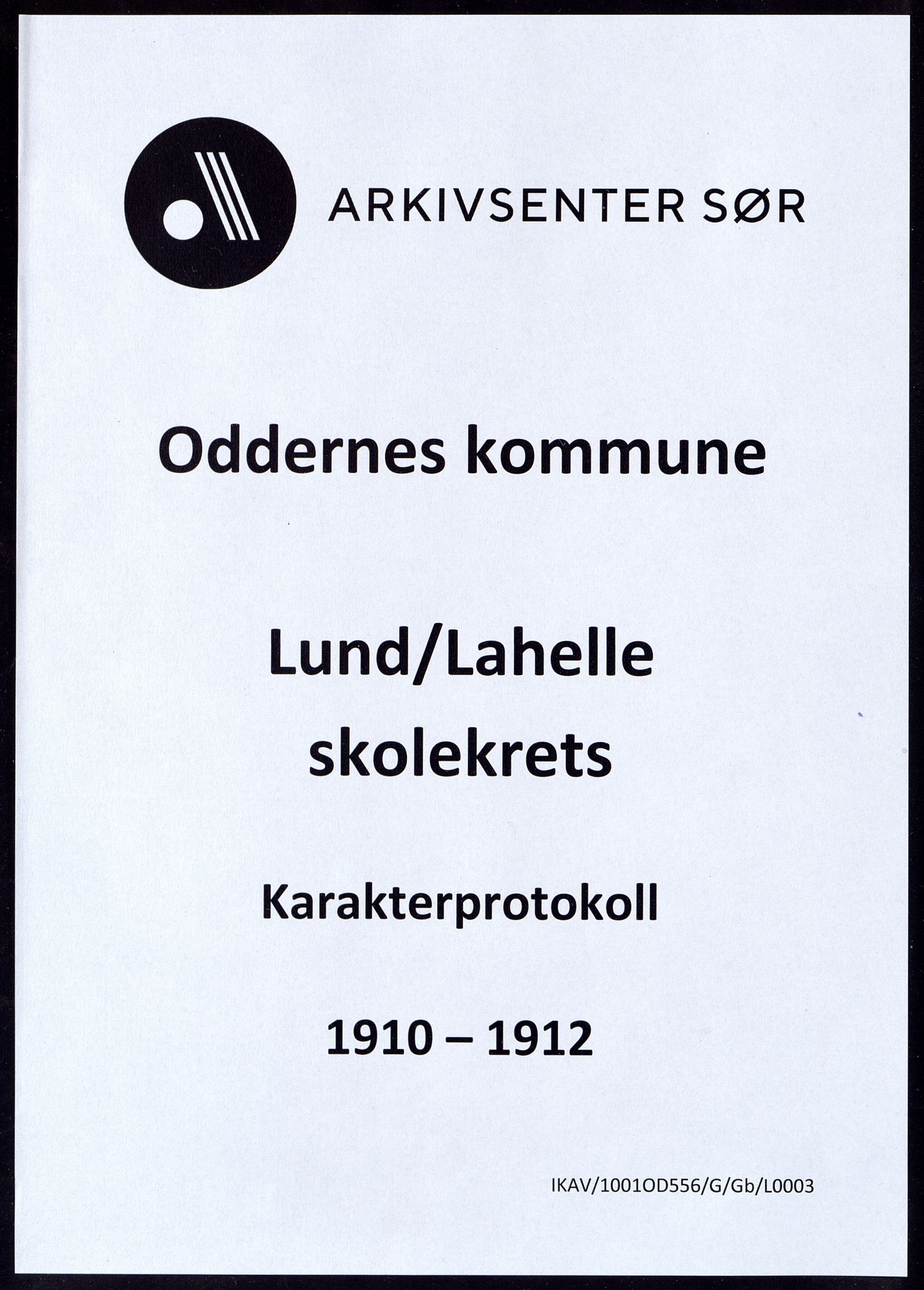 Oddernes kommune - Lund/Lahelle skolekrets, ARKSOR/1001OD556/G/Gb/L0003: Karakterprotokoll, 1910-1912