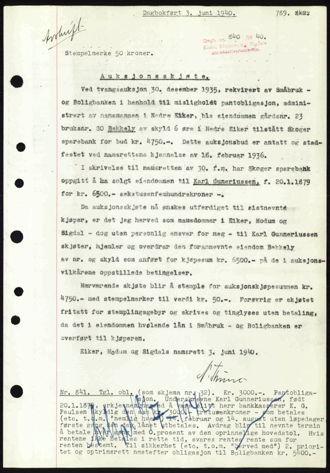 Eiker, Modum og Sigdal sorenskriveri, SAKO/A-123/G/Ga/Gab/L0041: Pantebok nr. A11, 1939-1940, Dagboknr: 840/1940