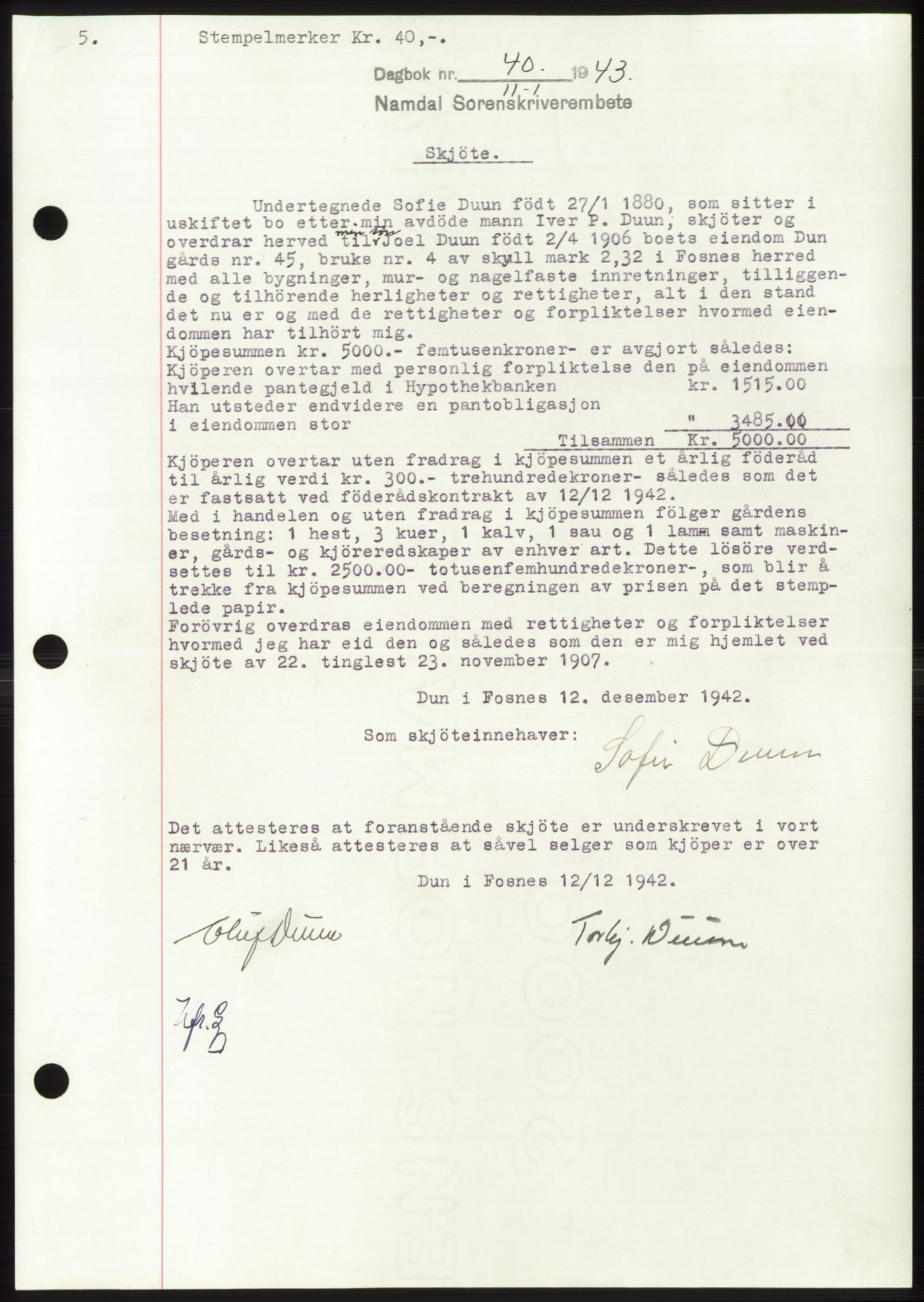 Namdal sorenskriveri, SAT/A-4133/1/2/2C: Pantebok nr. -, 1942-1943, Dagboknr: 40/1943