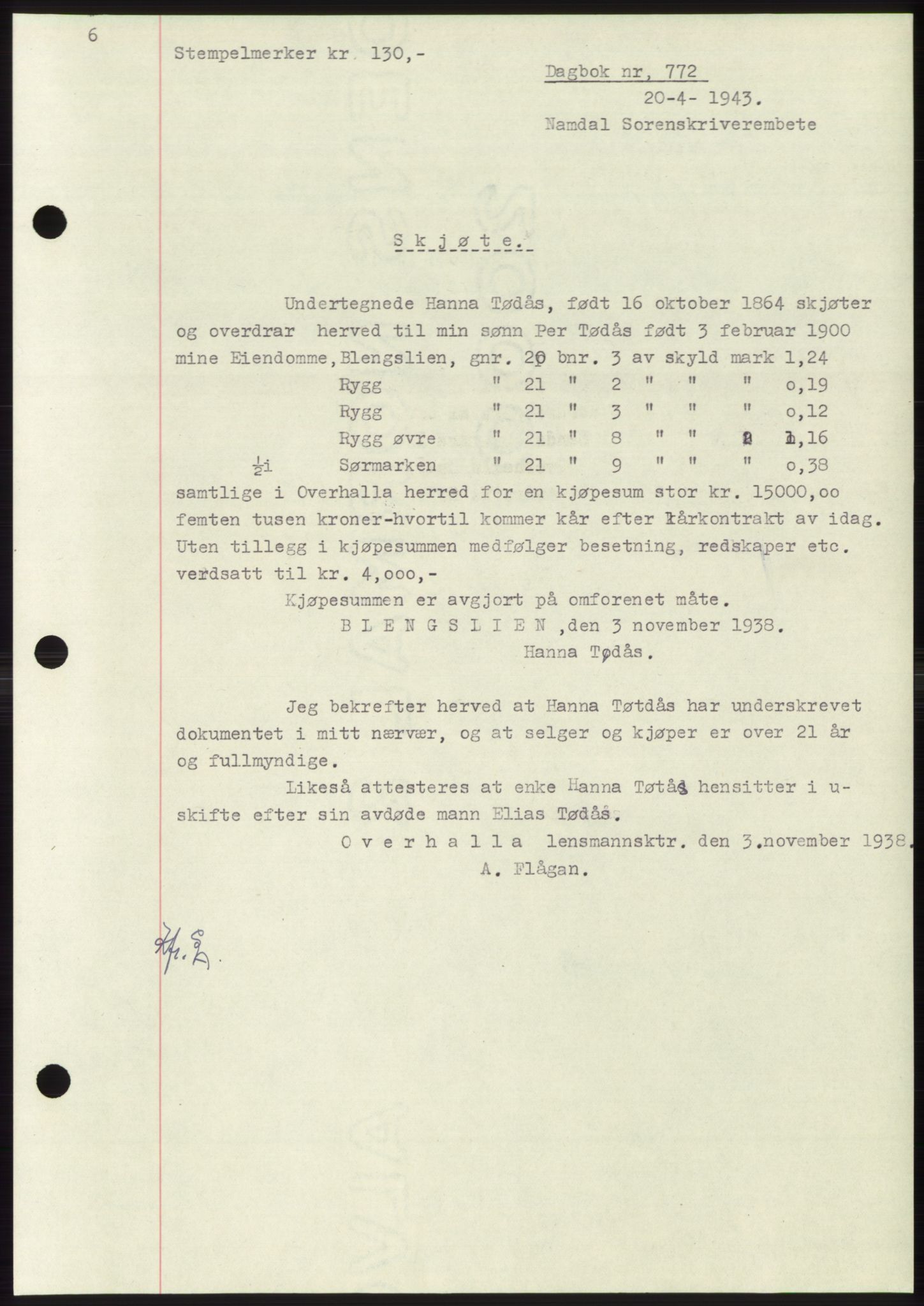 Namdal sorenskriveri, SAT/A-4133/1/2/2C: Pantebok nr. -, 1942-1943, Dagboknr: 772/1943