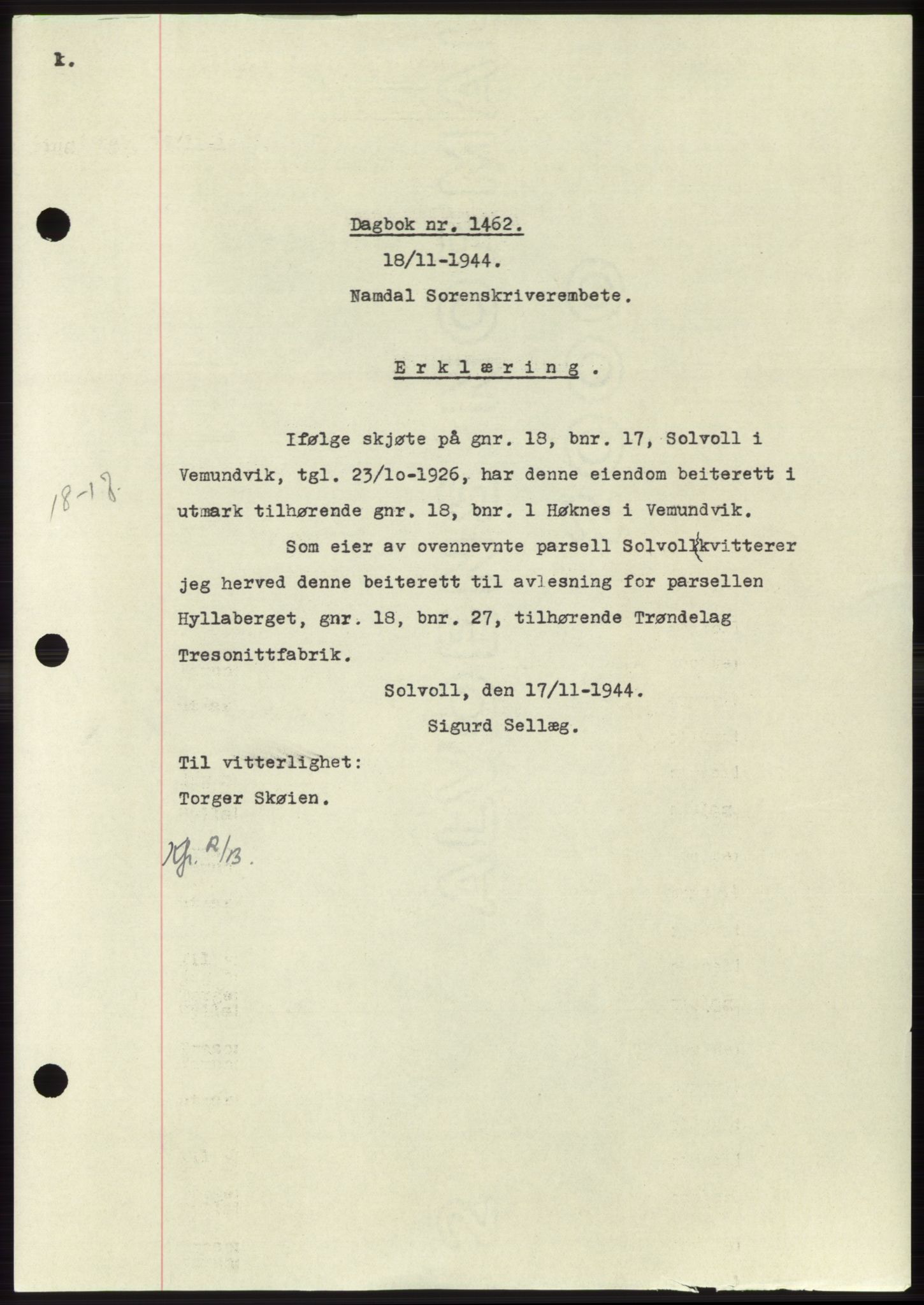 Namdal sorenskriveri, SAT/A-4133/1/2/2C: Pantebok nr. -, 1944-1945, Dagboknr: 1462/1944