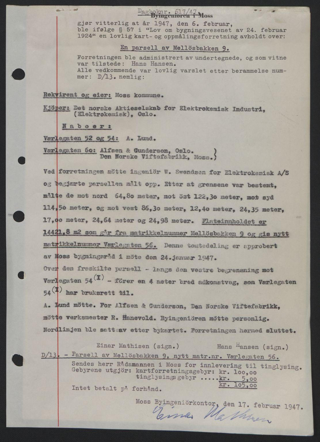 Moss sorenskriveri, SAO/A-10168: Pantebok nr. A17, 1947-1947, Dagboknr: 617/1947
