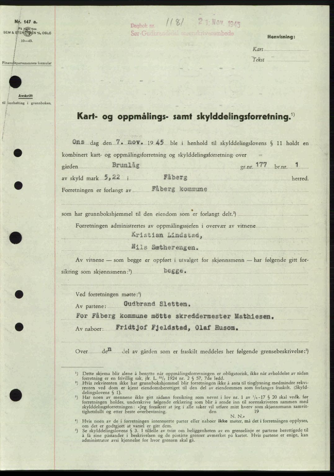 Sør-Gudbrandsdal tingrett, SAH/TING-004/H/Hb/Hbd/L0015: Pantebok nr. A15, 1945-1946, Dagboknr: 1181/1945