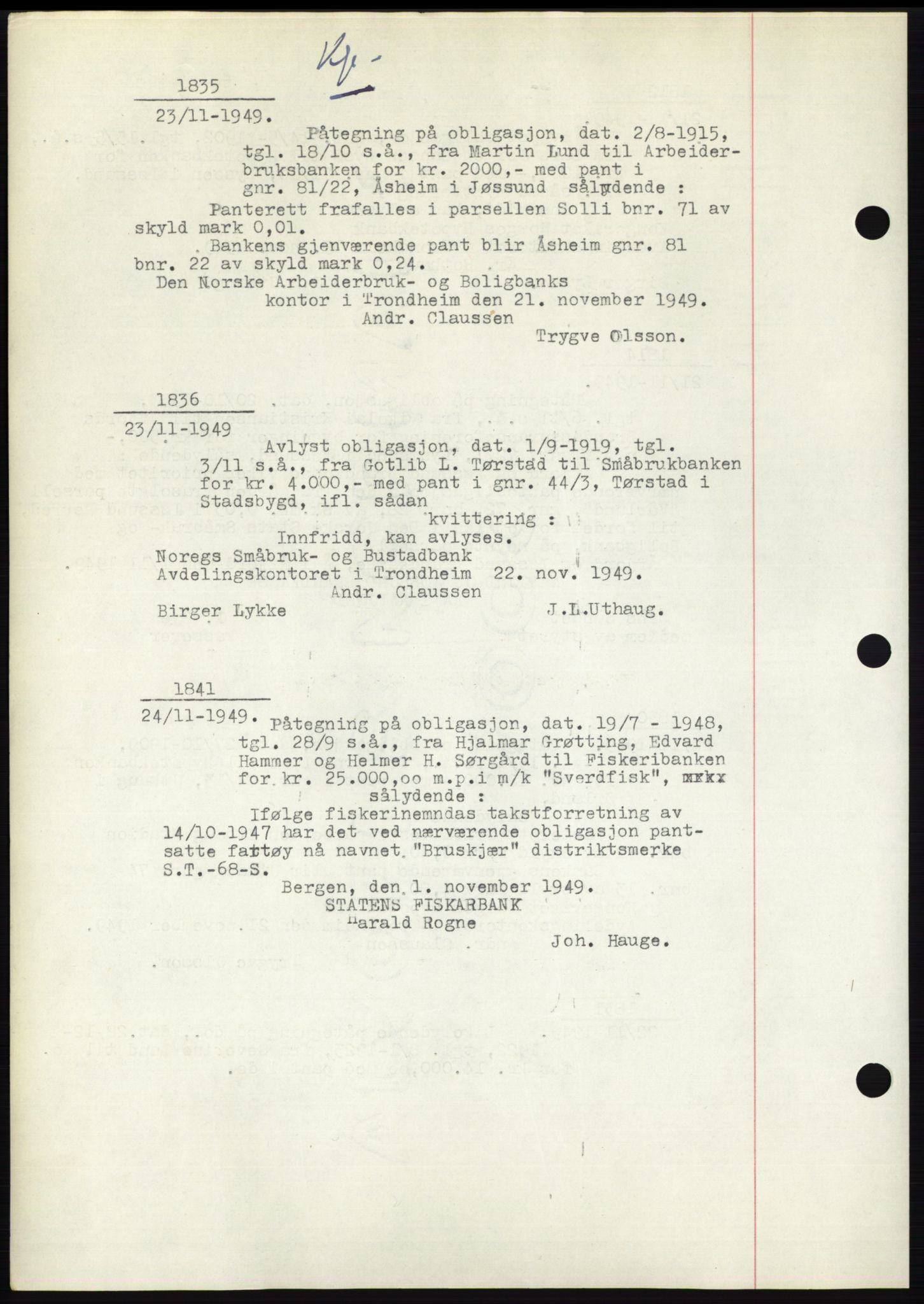 Fosen sorenskriveri, AV/SAT-A-1107/1/2/2C: Pantebok nr. B3, 1948-1950, Dagboknr: 1835/1949
