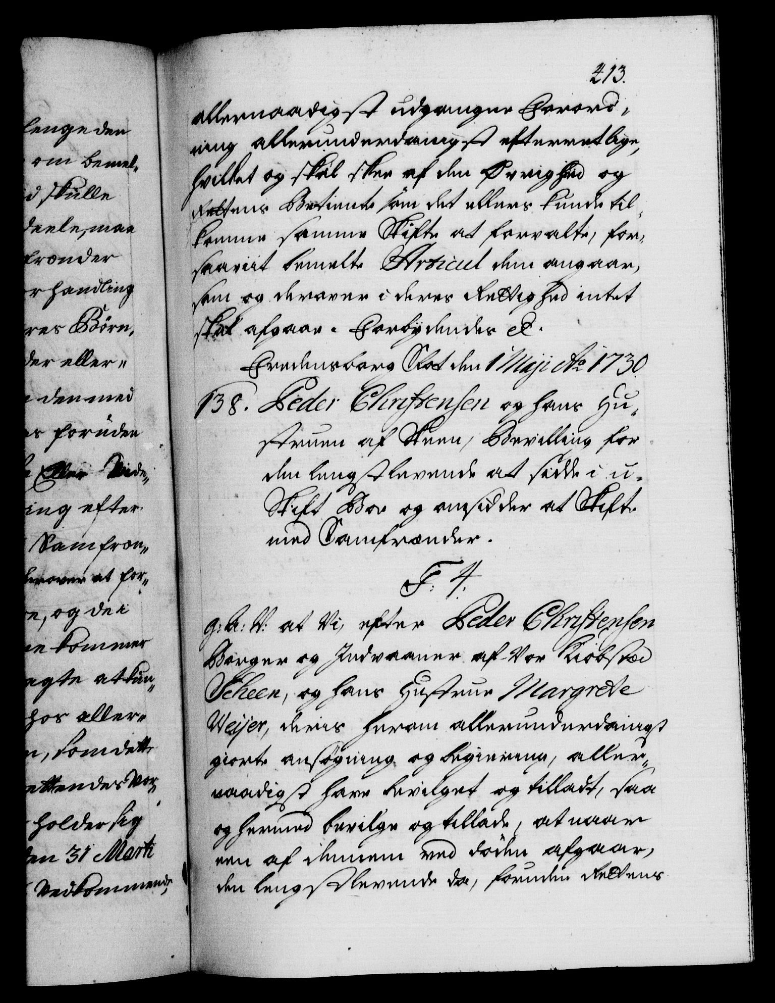 Danske Kanselli 1572-1799, AV/RA-EA-3023/F/Fc/Fca/Fcaa/L0026: Norske registre, 1729-1730, s. 413a