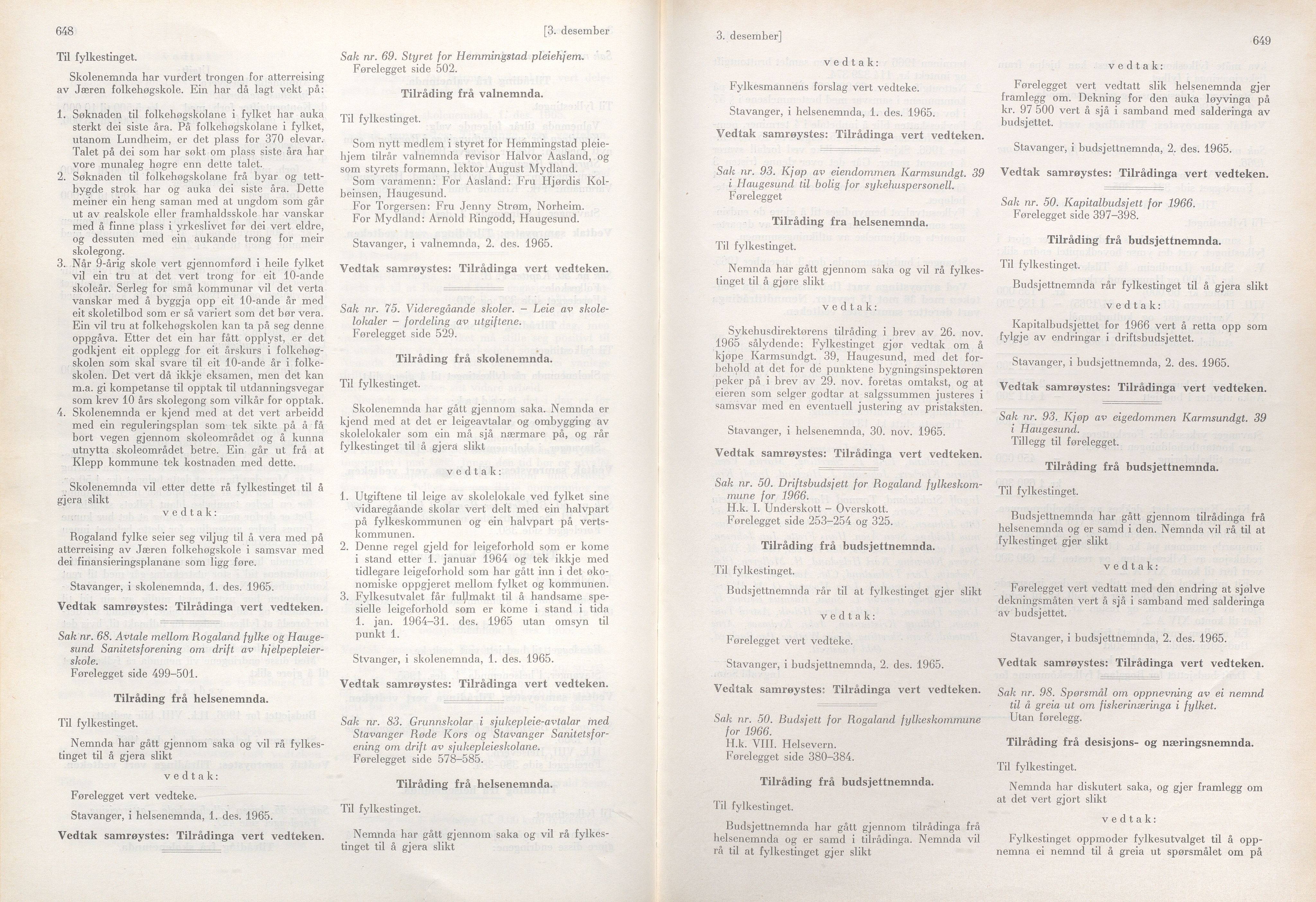 Rogaland fylkeskommune - Fylkesrådmannen , IKAR/A-900/A/Aa/Aaa/L0085: Møtebok , 1965, s. 648-649