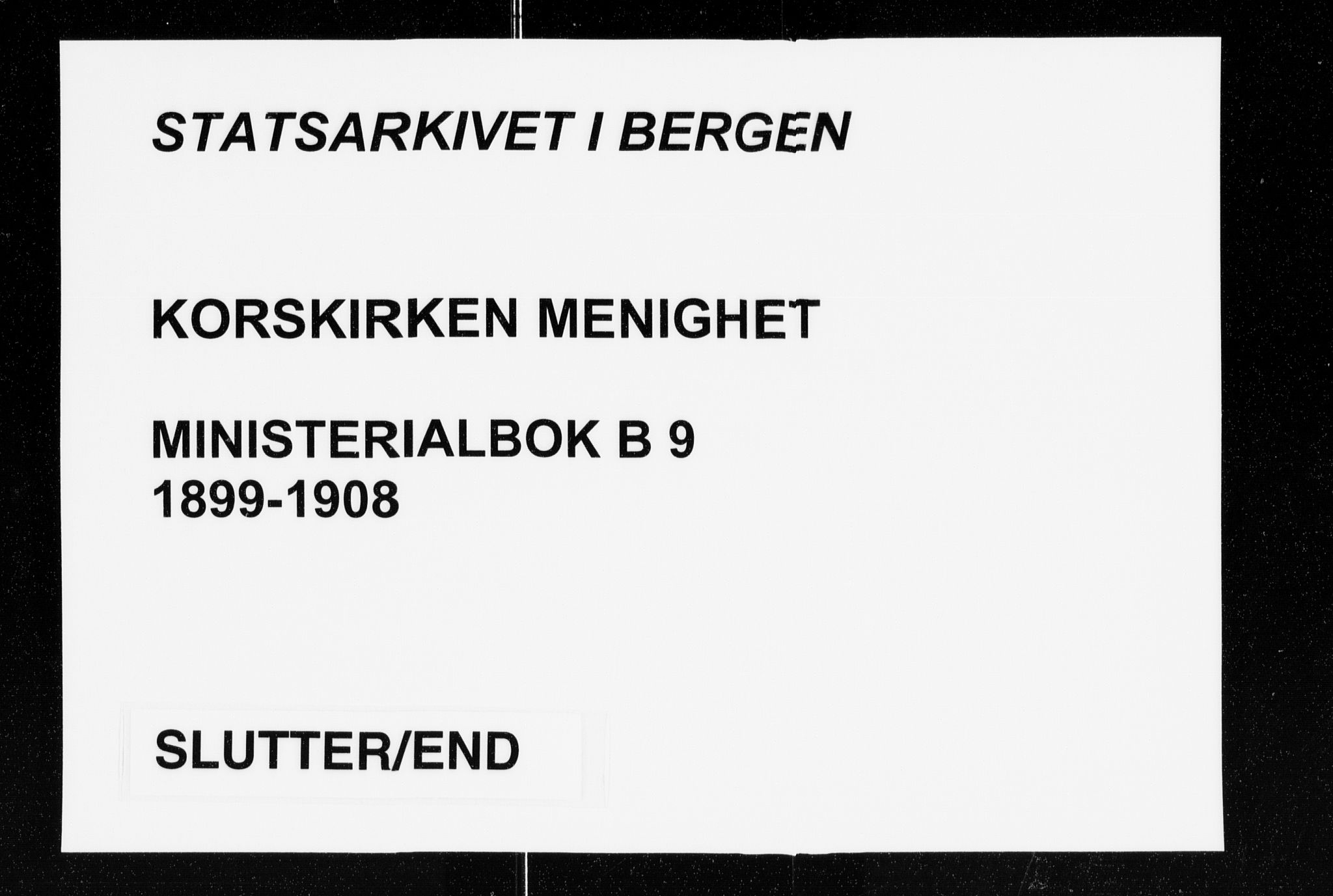 Korskirken sokneprestembete, SAB/A-76101/H/Haa/L0023: Ministerialbok nr. B 9, 1899-1908, s. 301