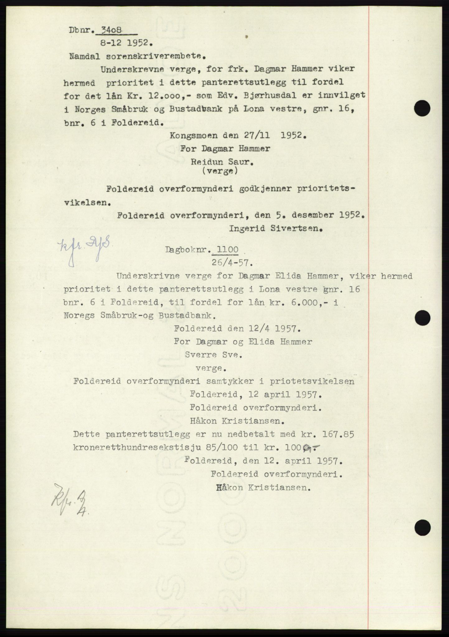 Namdal sorenskriveri, SAT/A-4133/1/2/2C: Pantebok nr. -, 1947-1947, Dagboknr: 1100/1947
