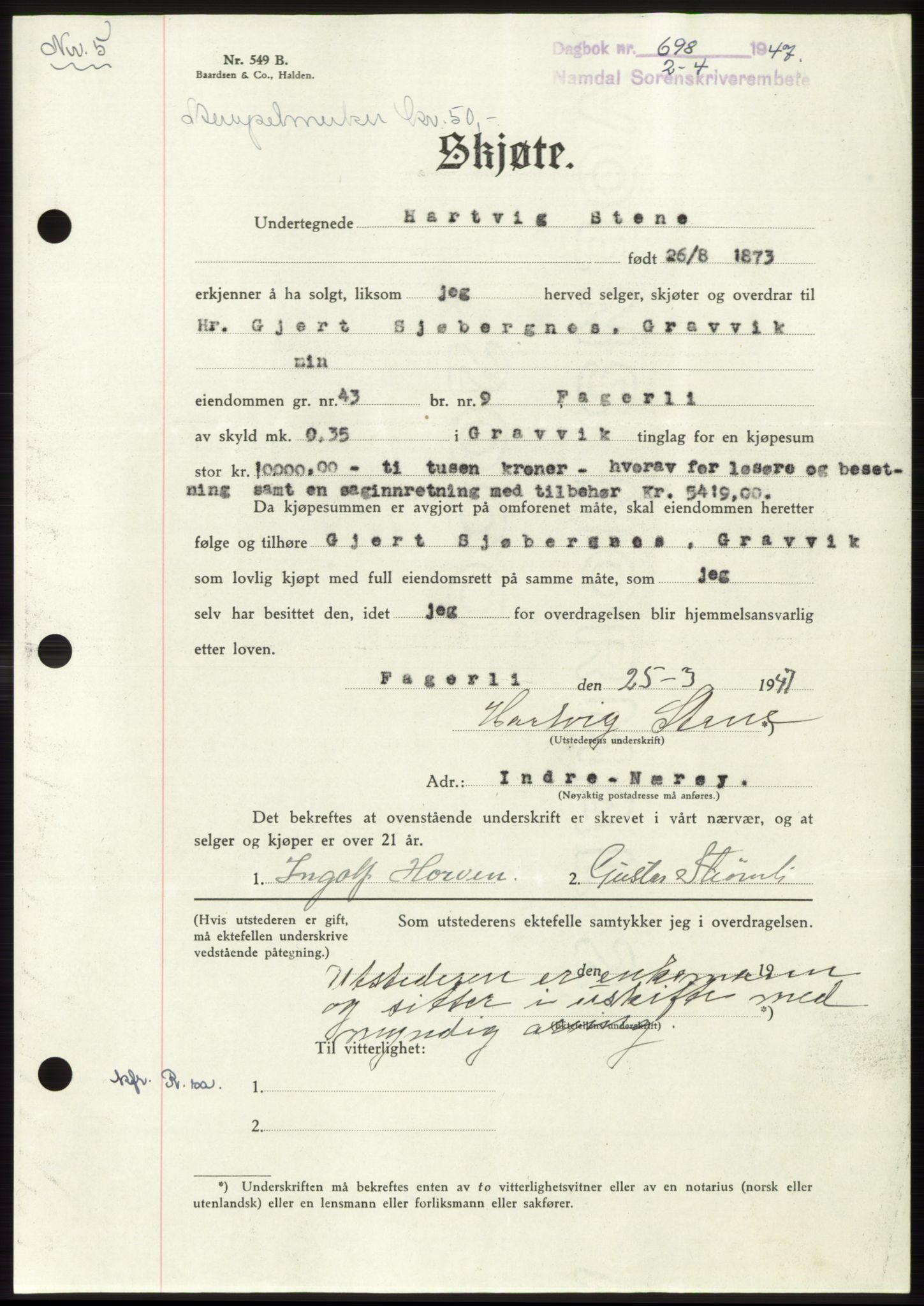 Namdal sorenskriveri, SAT/A-4133/1/2/2C: Pantebok nr. -, 1947-1947, Dagboknr: 698/1947