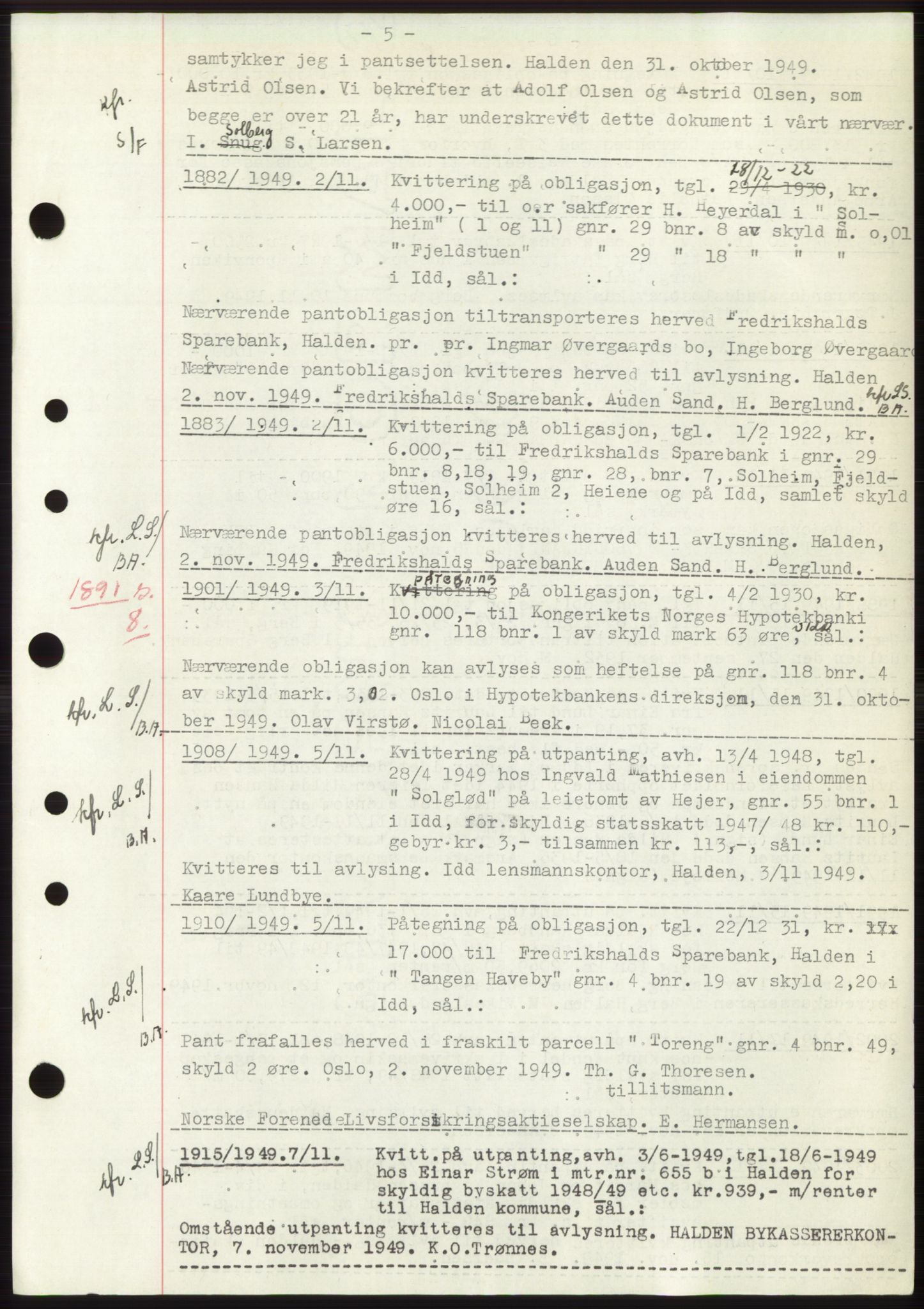 Idd og Marker sorenskriveri, AV/SAO-A-10283/G/Gb/Gbc/L0004: Pantebok nr. B10-15, 1946-1950, Dagboknr: 1882/1949
