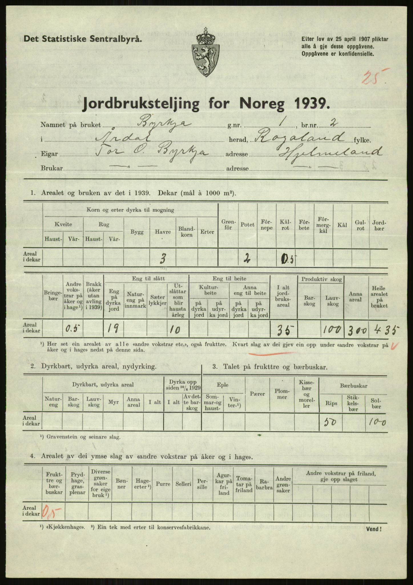 Statistisk sentralbyrå, Næringsøkonomiske emner, Jordbruk, skogbruk, jakt, fiske og fangst, AV/RA-S-2234/G/Gb/L0184: Rogaland: Årdal, Fister og Hjelmeland, 1939, s. 537