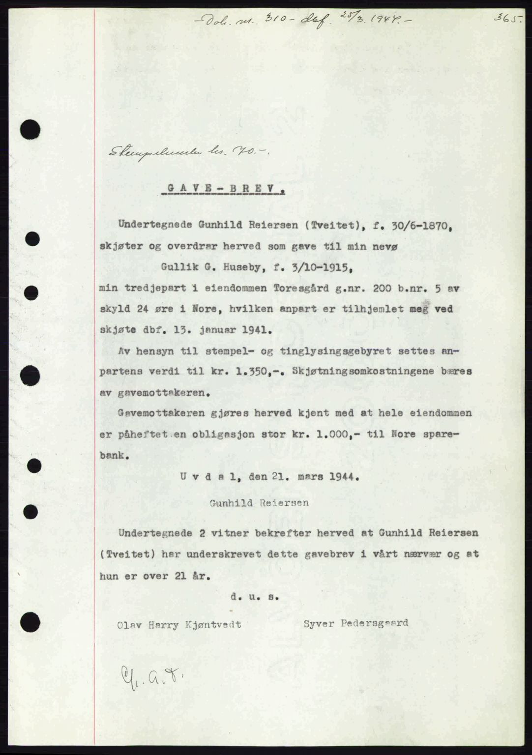 Numedal og Sandsvær sorenskriveri, SAKO/A-128/G/Ga/Gaa/L0055: Pantebok nr. A7, 1943-1944, Dagboknr: 310/1944
