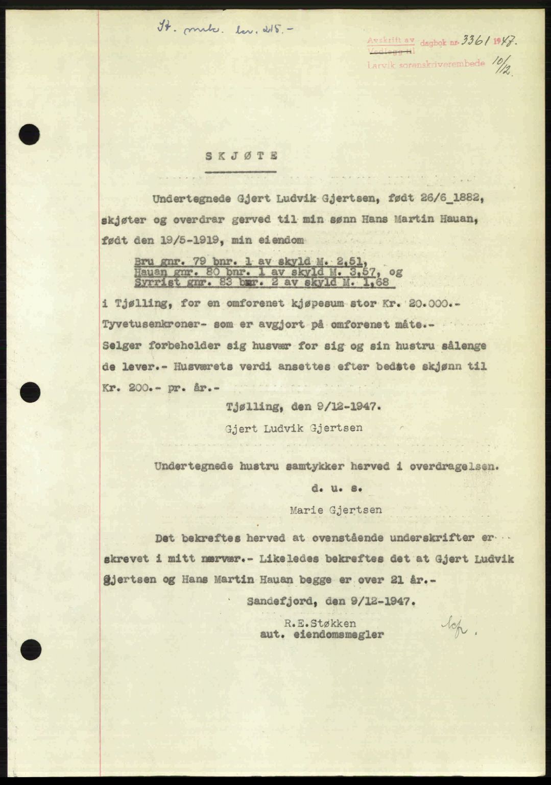 Larvik sorenskriveri, SAKO/A-83/G/Ga/Gab/L0085: Pantebok nr. A-19, 1947-1948, Dagboknr: 3361/1947