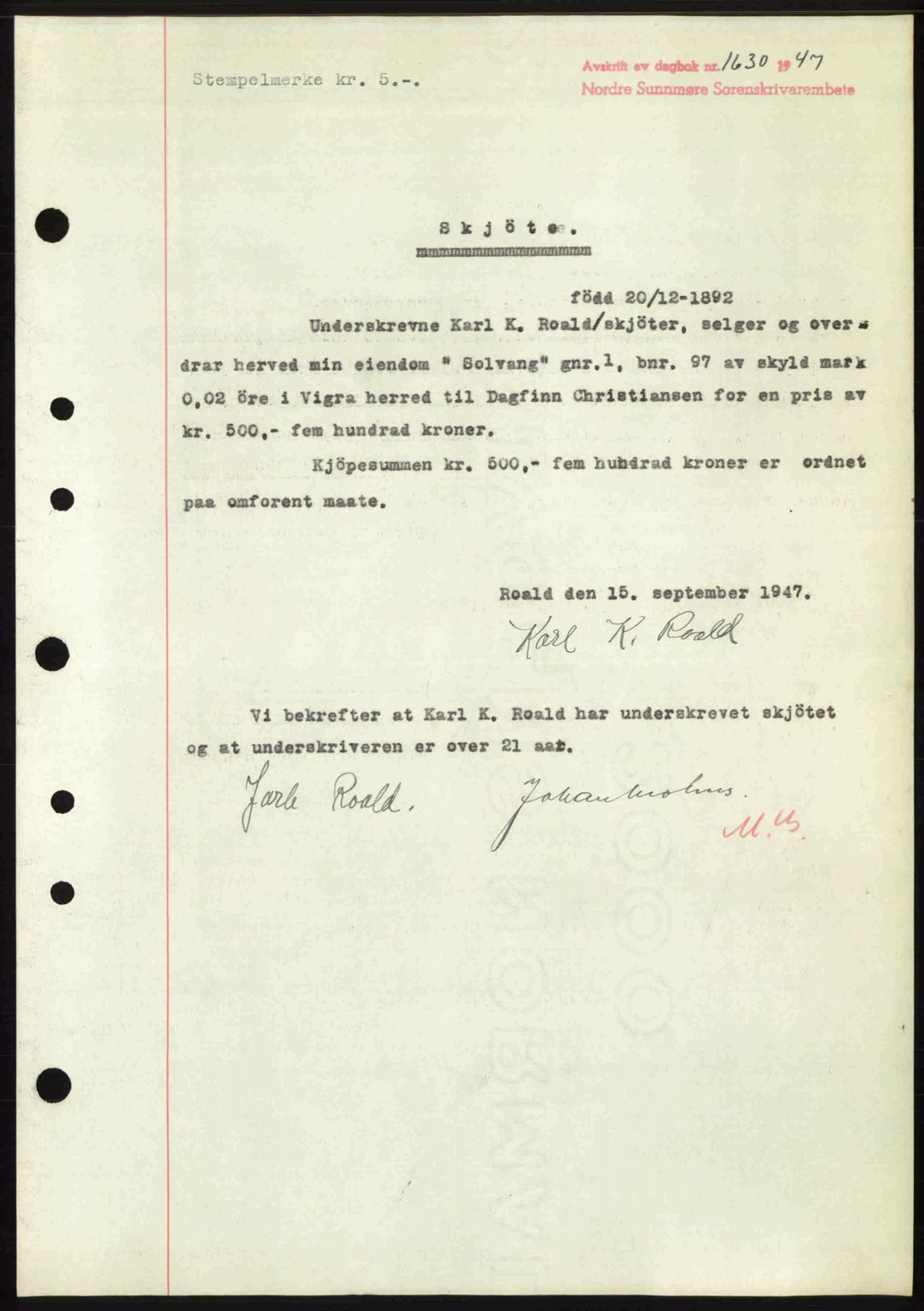 Nordre Sunnmøre sorenskriveri, AV/SAT-A-0006/1/2/2C/2Ca: Pantebok nr. A25, 1947-1947, Dagboknr: 1630/1947