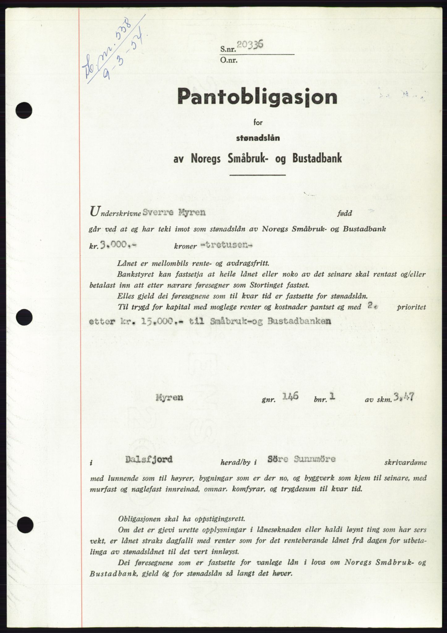 Søre Sunnmøre sorenskriveri, SAT/A-4122/1/2/2C/L0124: Pantebok nr. 12B, 1953-1954, Dagboknr: 558/1954