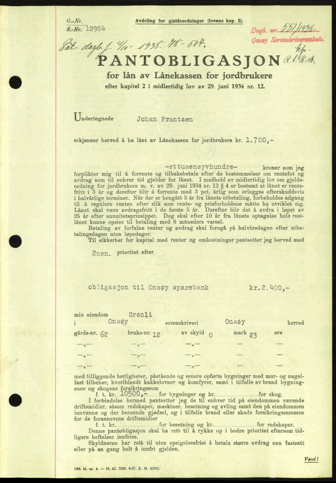 Onsøy sorenskriveri, SAO/A-10474/G/Ga/Gac/L0001: Pantebok nr. B1, 1936-1938, Dagboknr: 551/1938