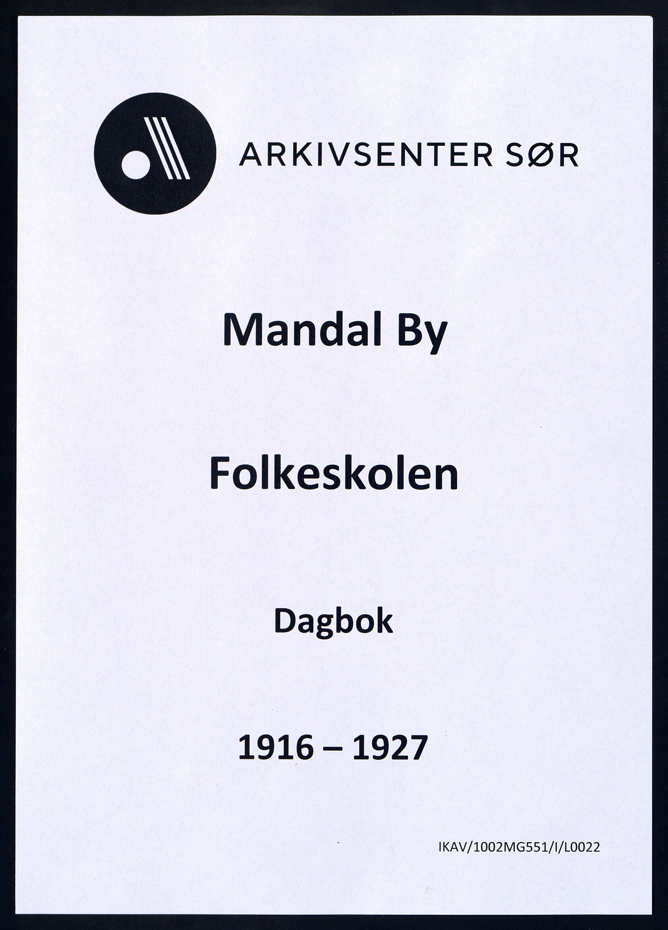 Mandal By - Mandal Allmueskole/Folkeskole/Skole, IKAV/1002MG551/I/L0022: Dagbok, 1916-1927