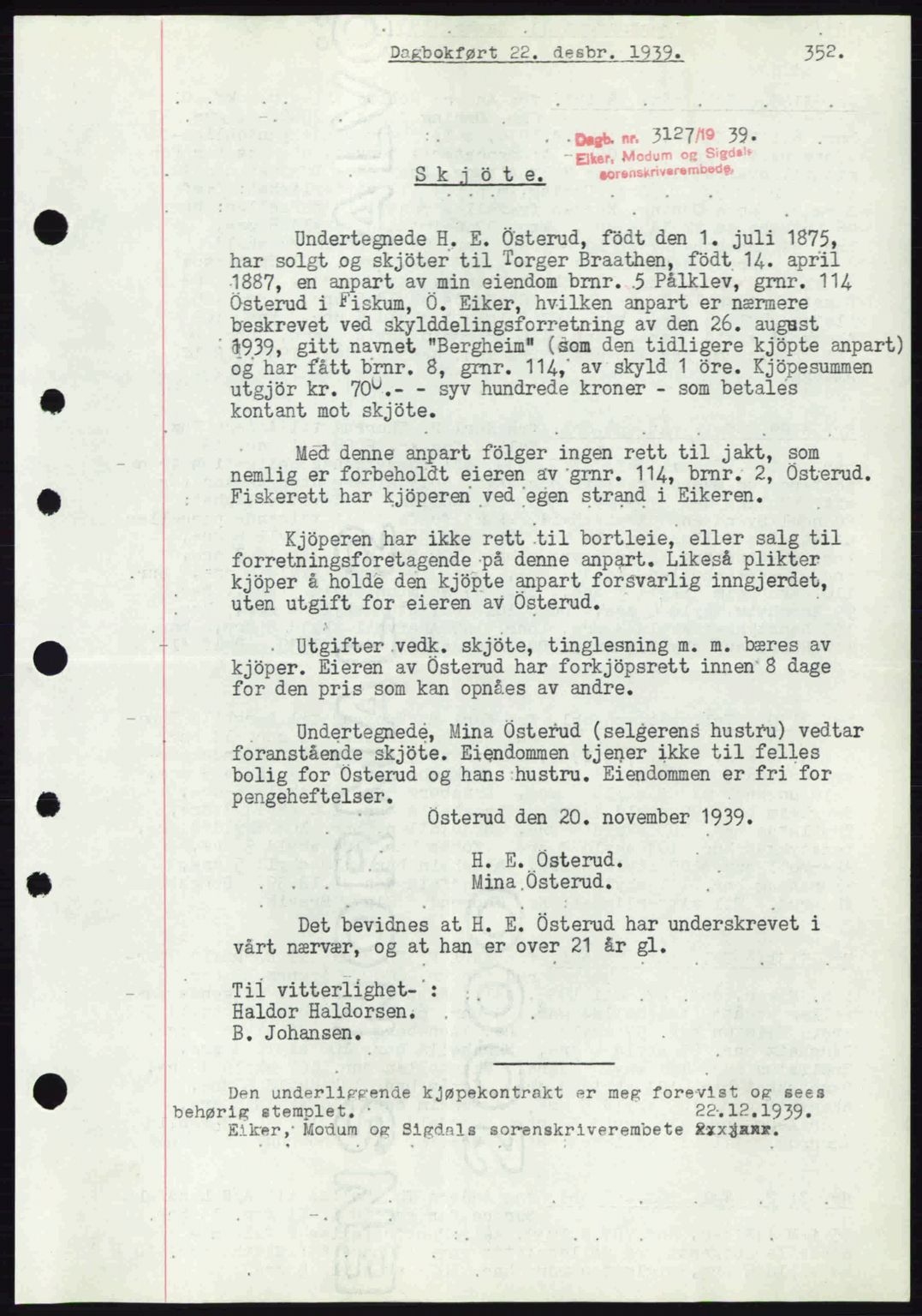 Eiker, Modum og Sigdal sorenskriveri, SAKO/A-123/G/Ga/Gab/L0041: Pantebok nr. A11, 1939-1940, Dagboknr: 3127/1939